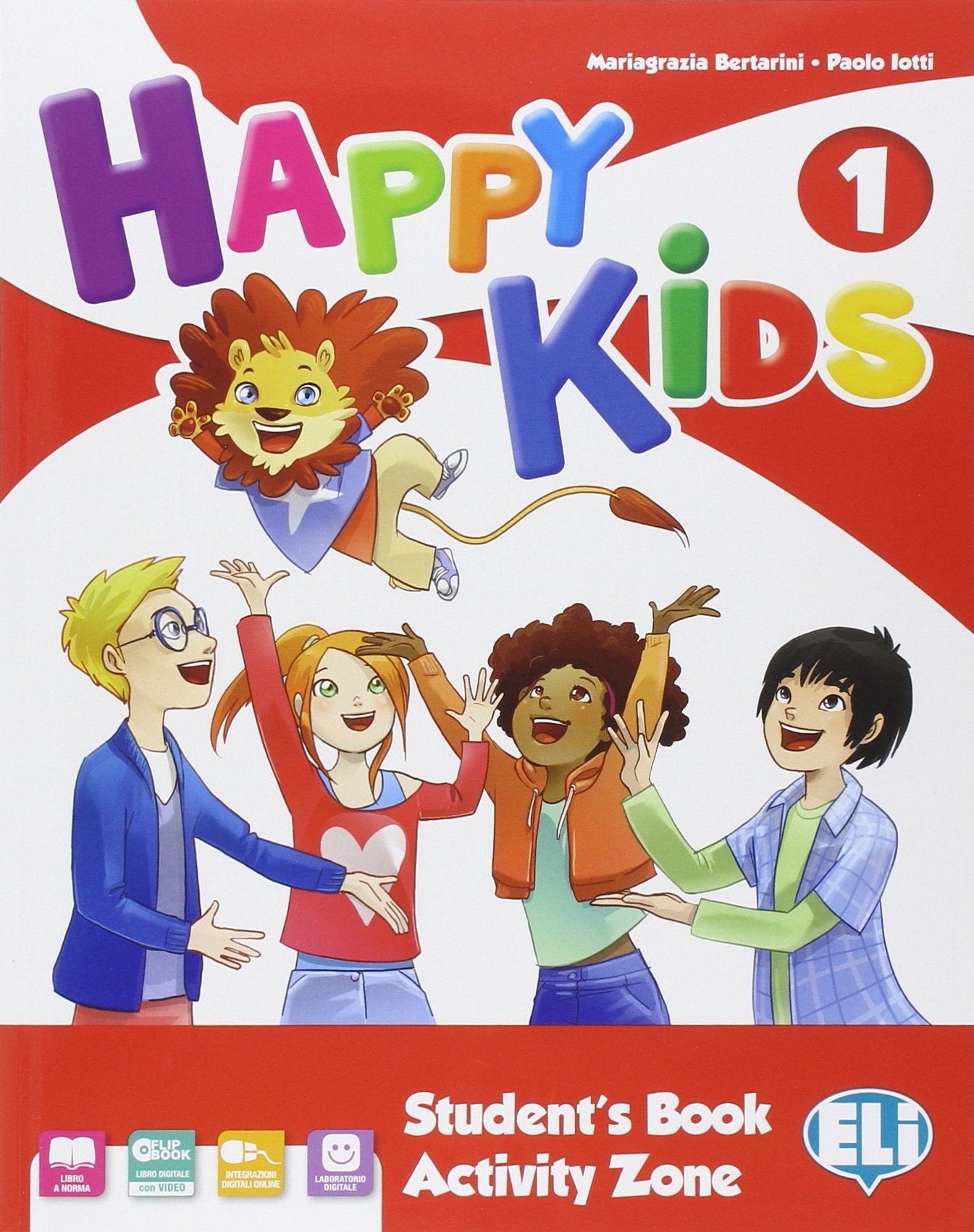 Happy kids. Per la Scuola elementare. Con e-book. Con espansione online (Vol. 1) book