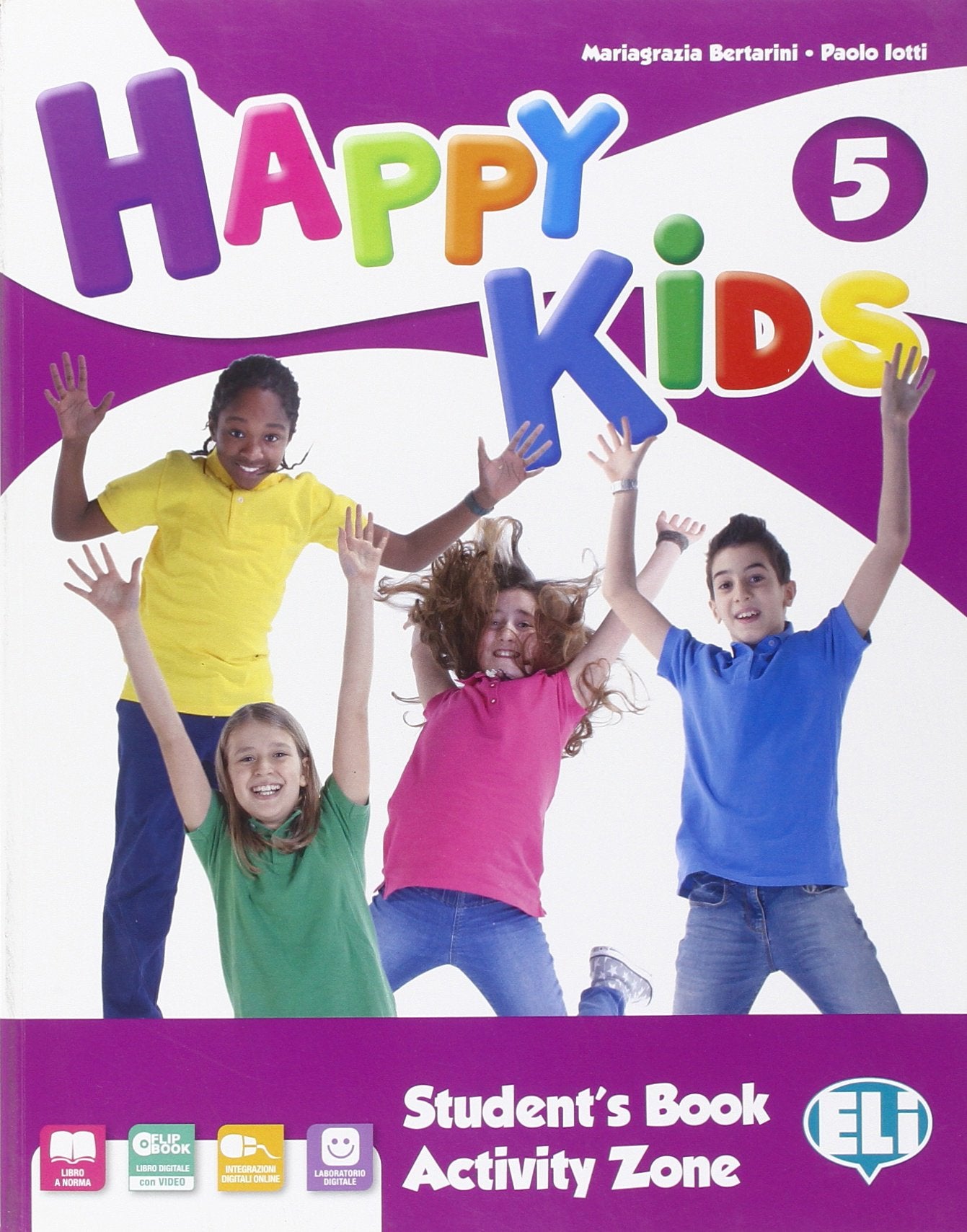 Happy kids. Per la Scuola elementare. Con e-book. Con espansione online (Vol. 5) book