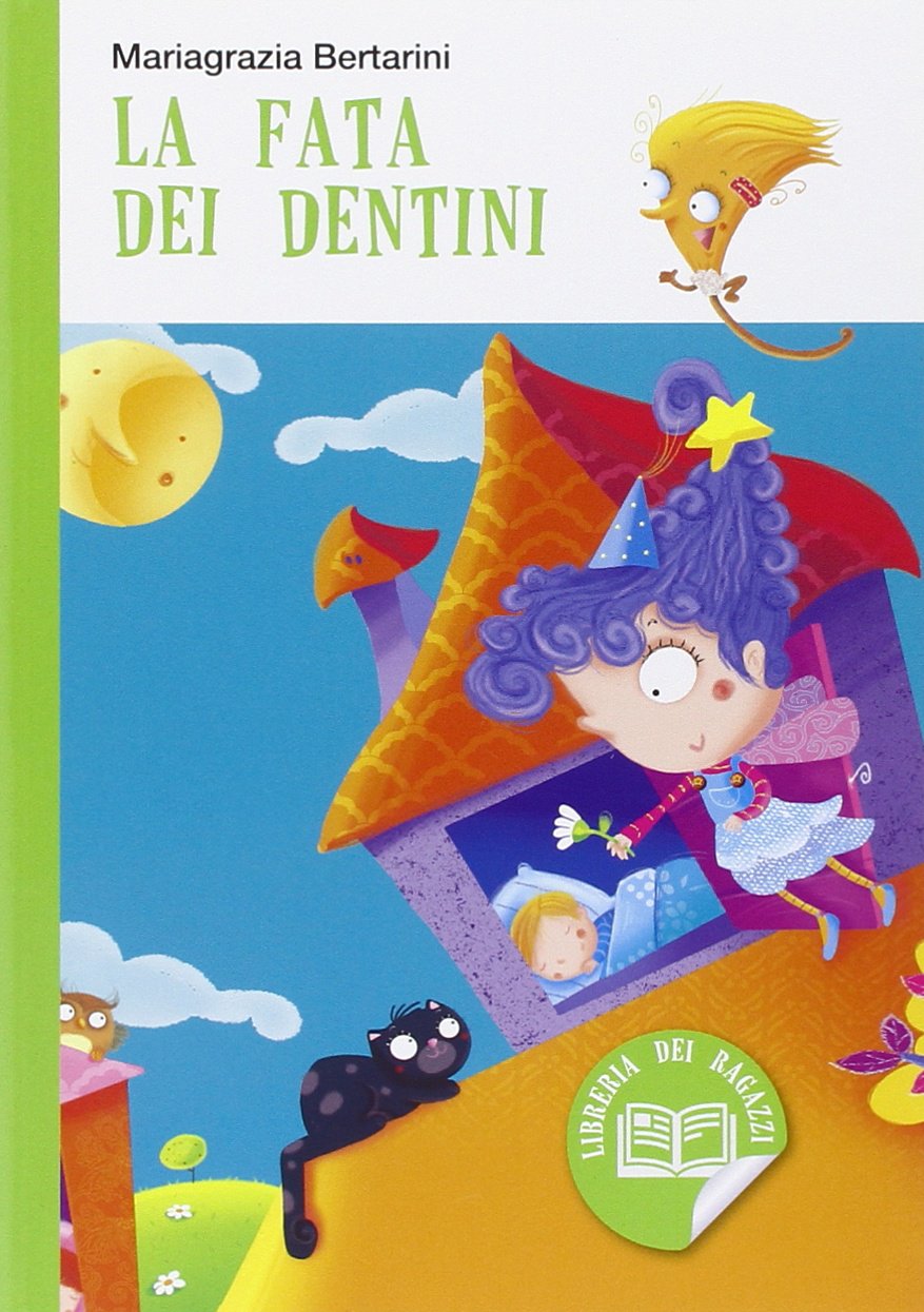 La fata dei dentini (Libri per ragazzi) Professional & Reference Books