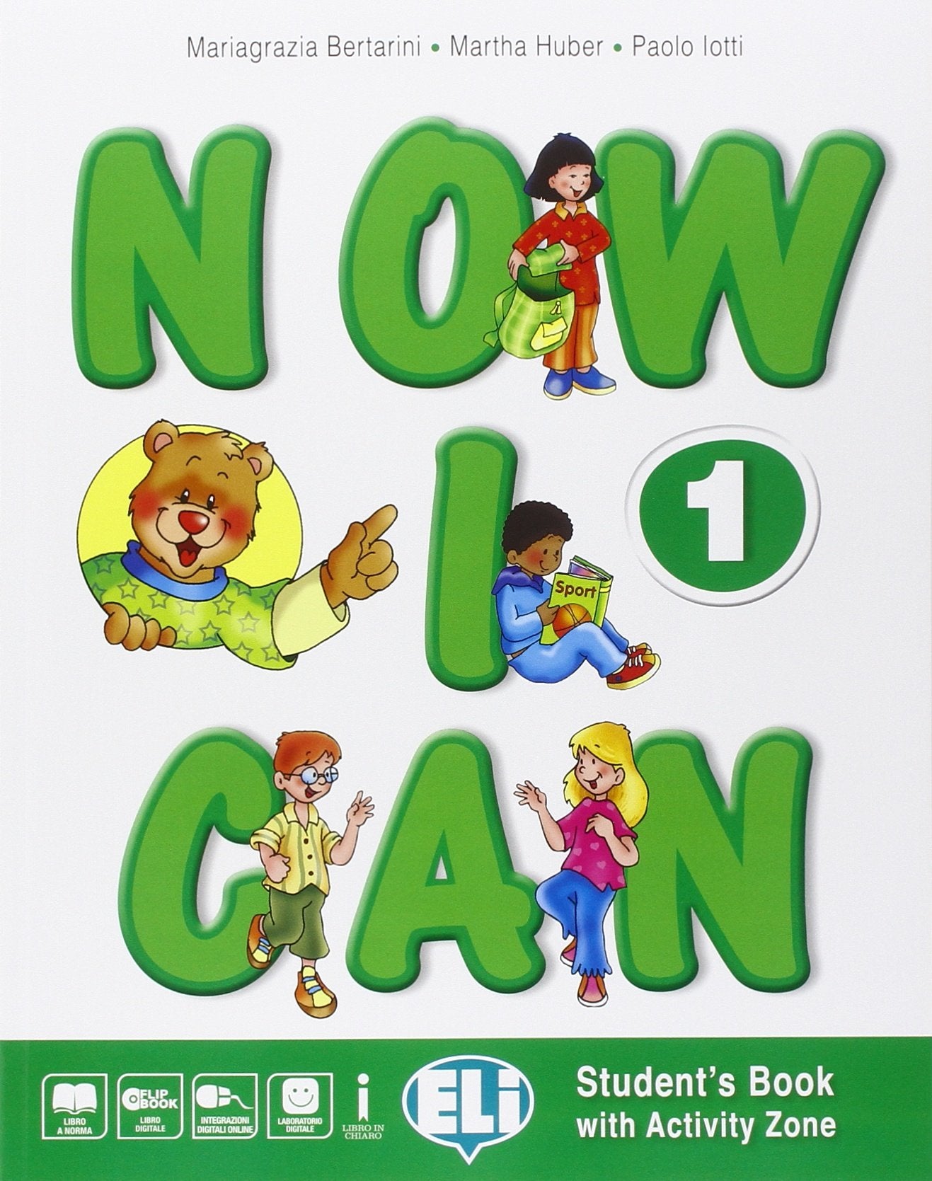 Now I can. Per la Scuola elementare. Con e-book. Con espansione online (Vol. 1) book