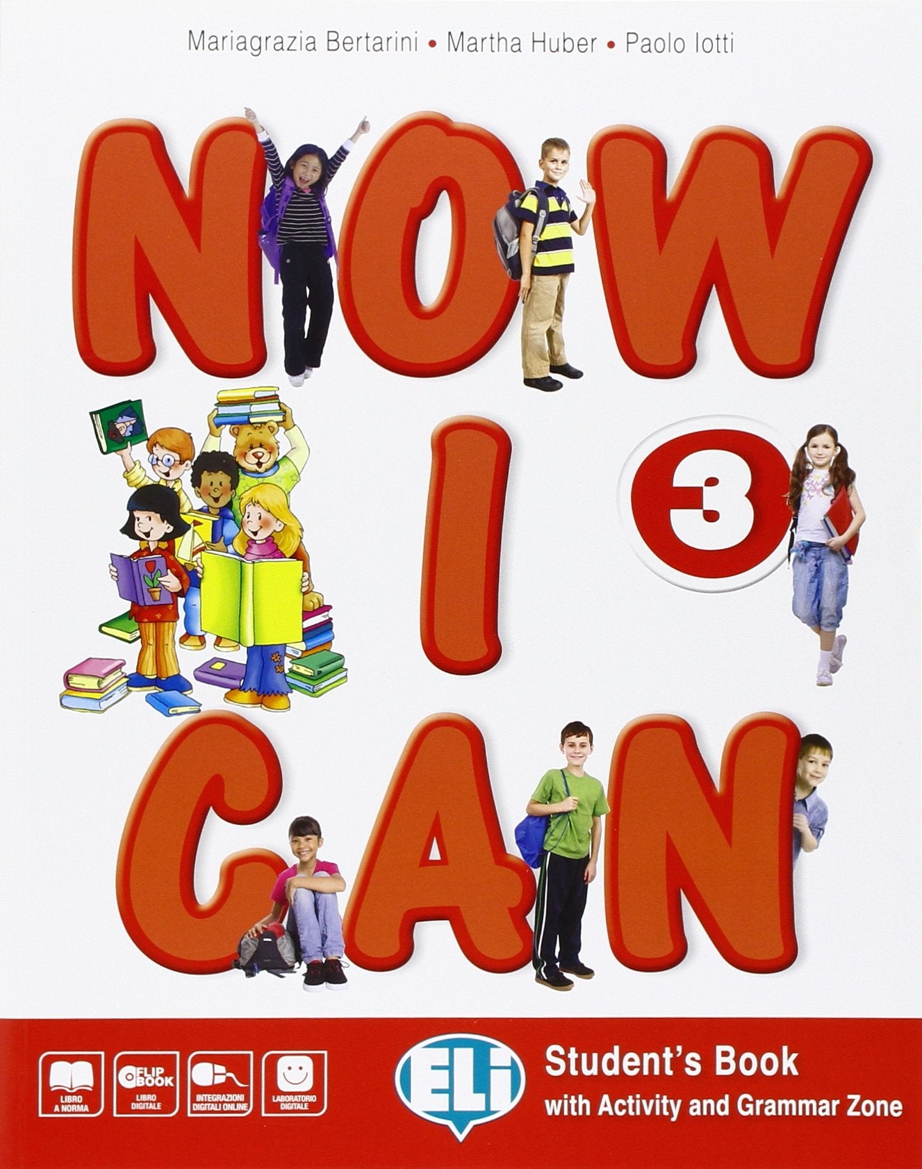 Now I can. Per la Scuola elementare. Con e-book. Con espansione online (Vol. 3) book