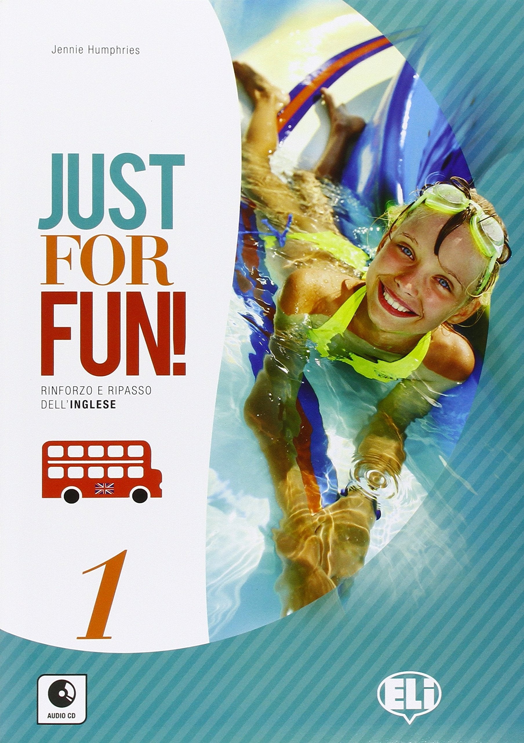 Just for fun. Per la Scuola media. Con File audio per il download (Vol. 1) book