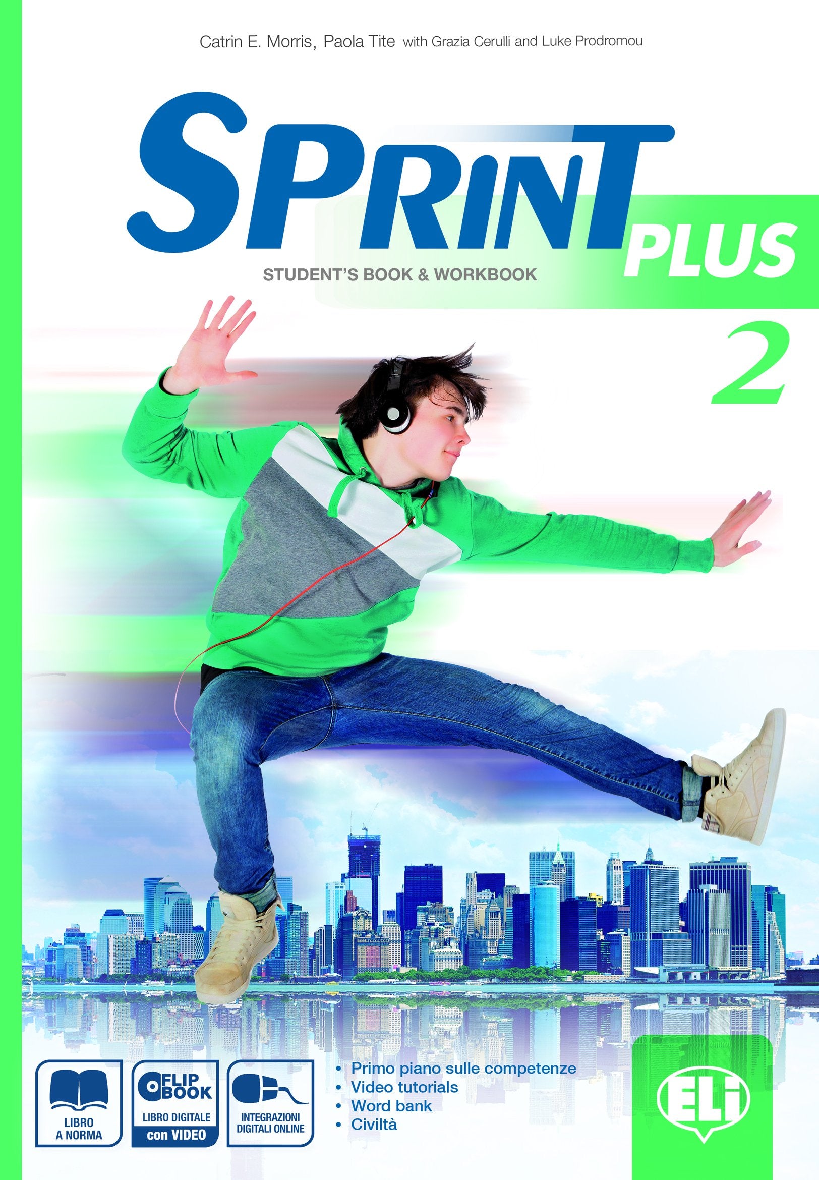 Sprint plus. Per la Scuola media. Con e-book. Con espansione online (Vol. 2) book