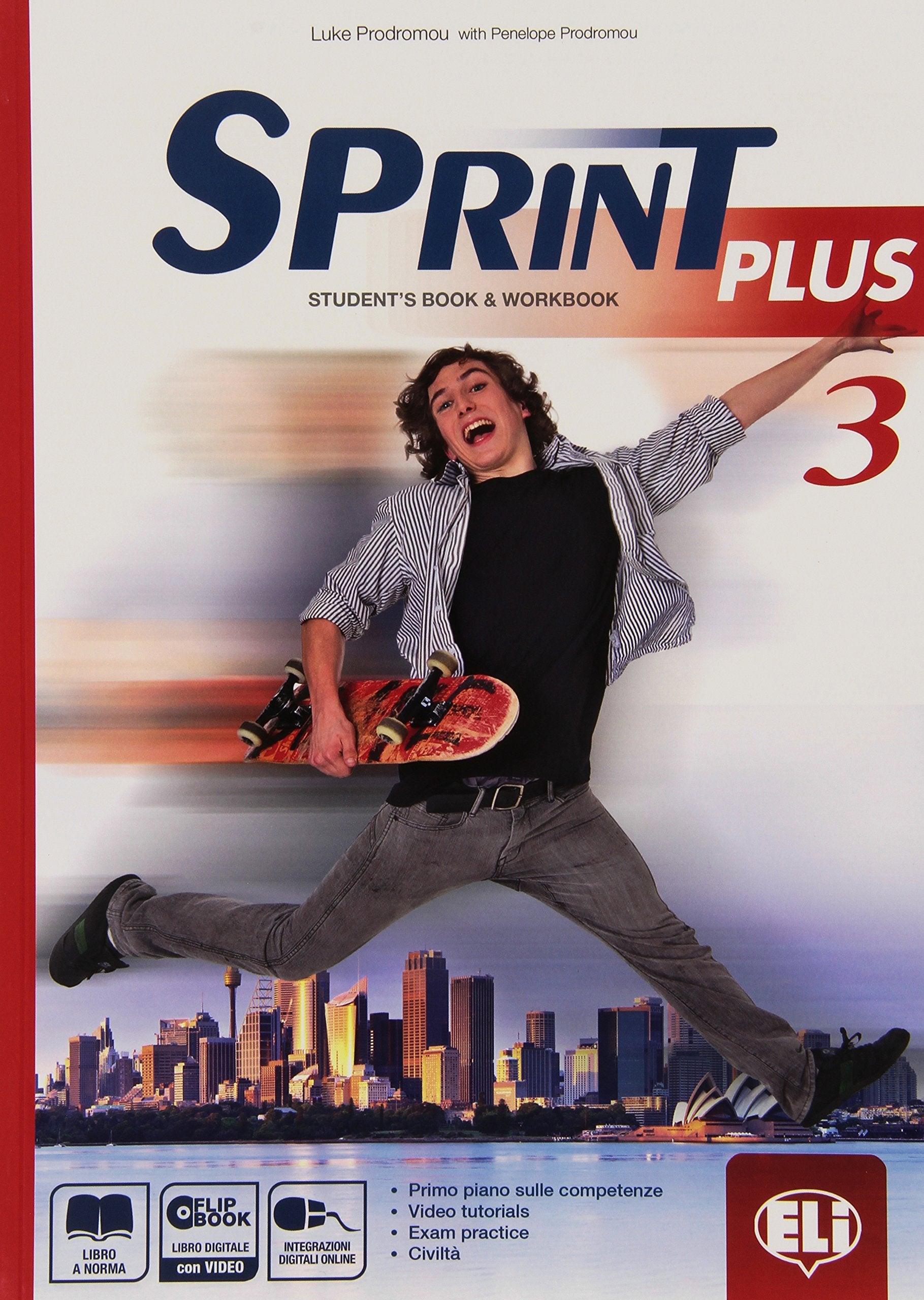 Sprint plus. Per la Scuola media. Con e-book. Con espansione online (Vol. 3) book