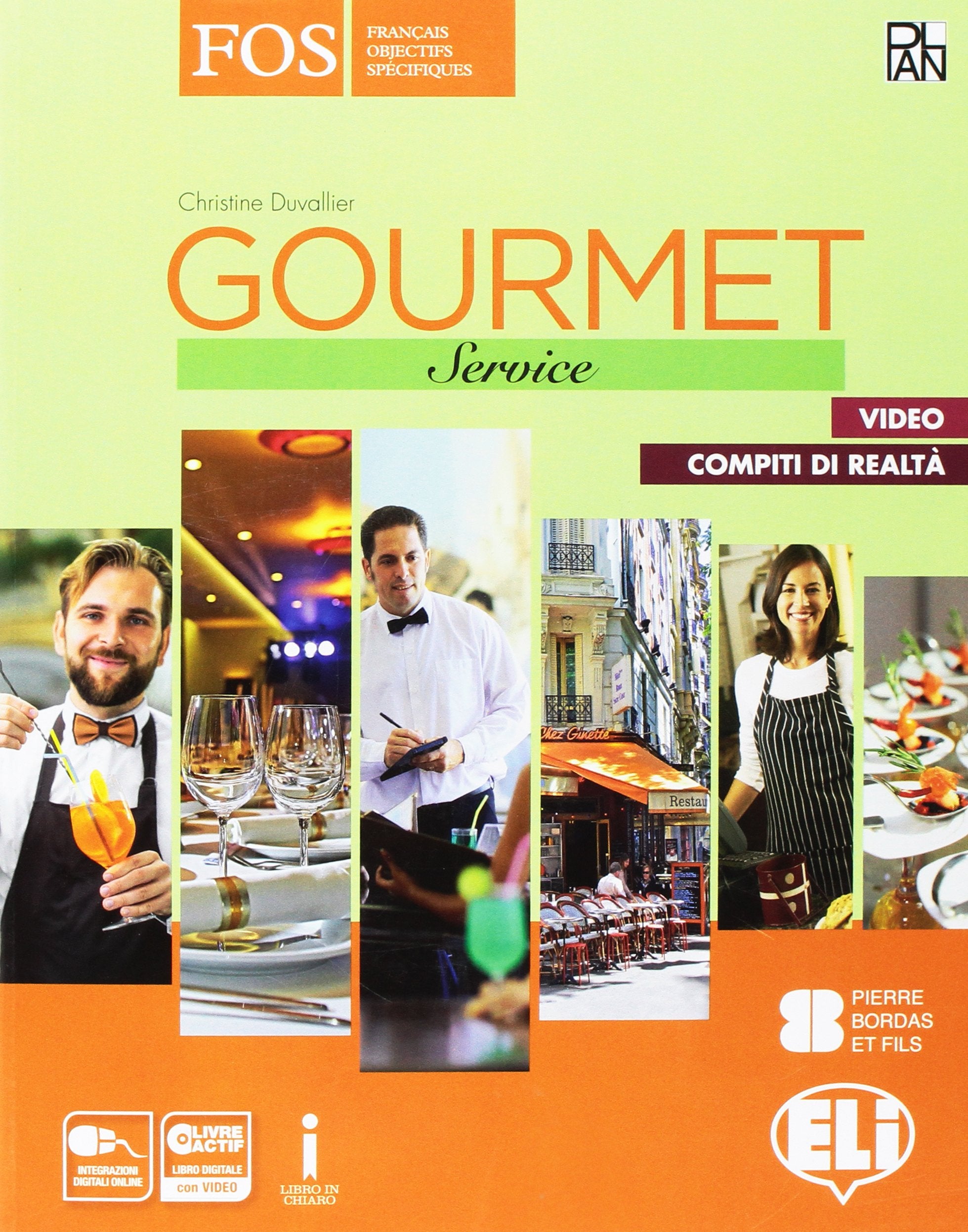 Gourmet. Service. Per gli Ist. tecnici e professionali. Con e-book. Con espansione online book