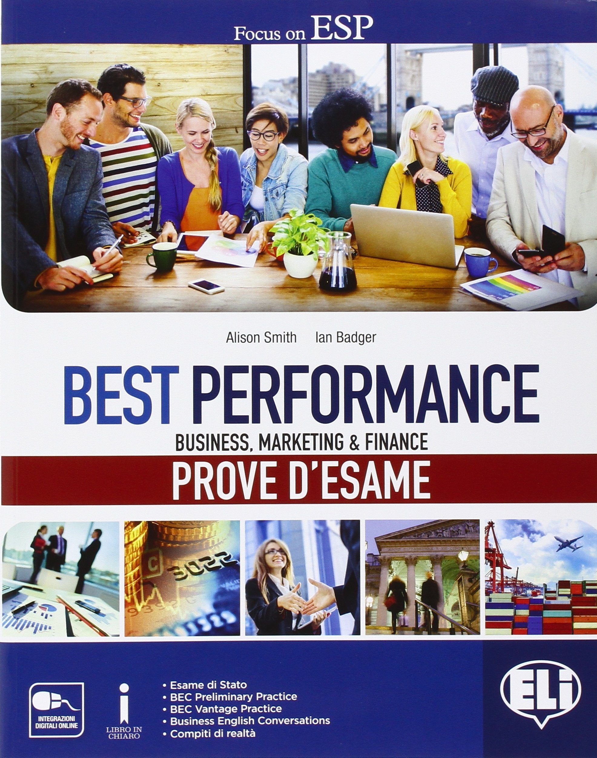 Best performance prove d'esame. In business, marketing & finance. Per le Scuole superiori. Con e-book. Con espansione online book