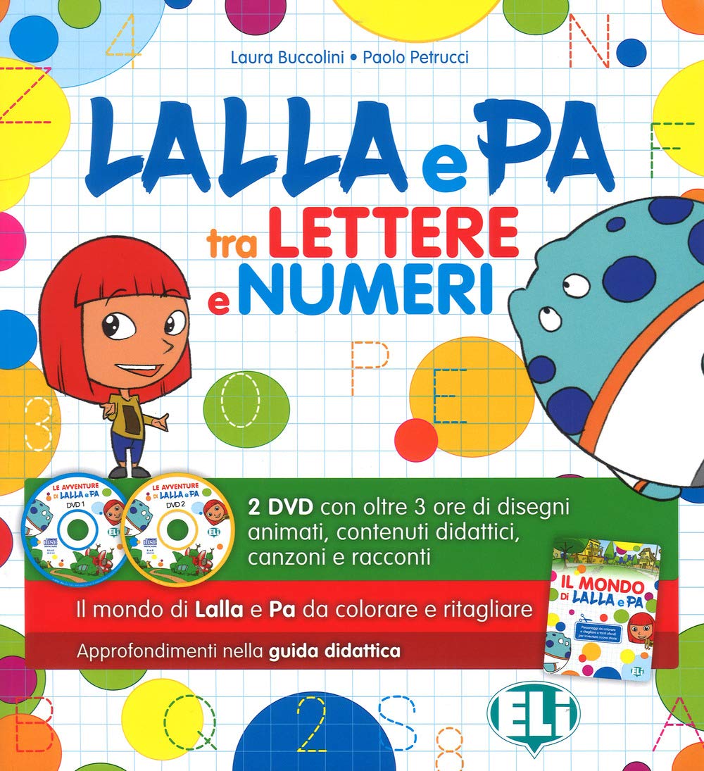 Lalla e Pa tra lettere e numeri. Per la Scuola materna. Ediz. a colori. Con Allegato laboratoriale. Con 2 DVD Non-fiction