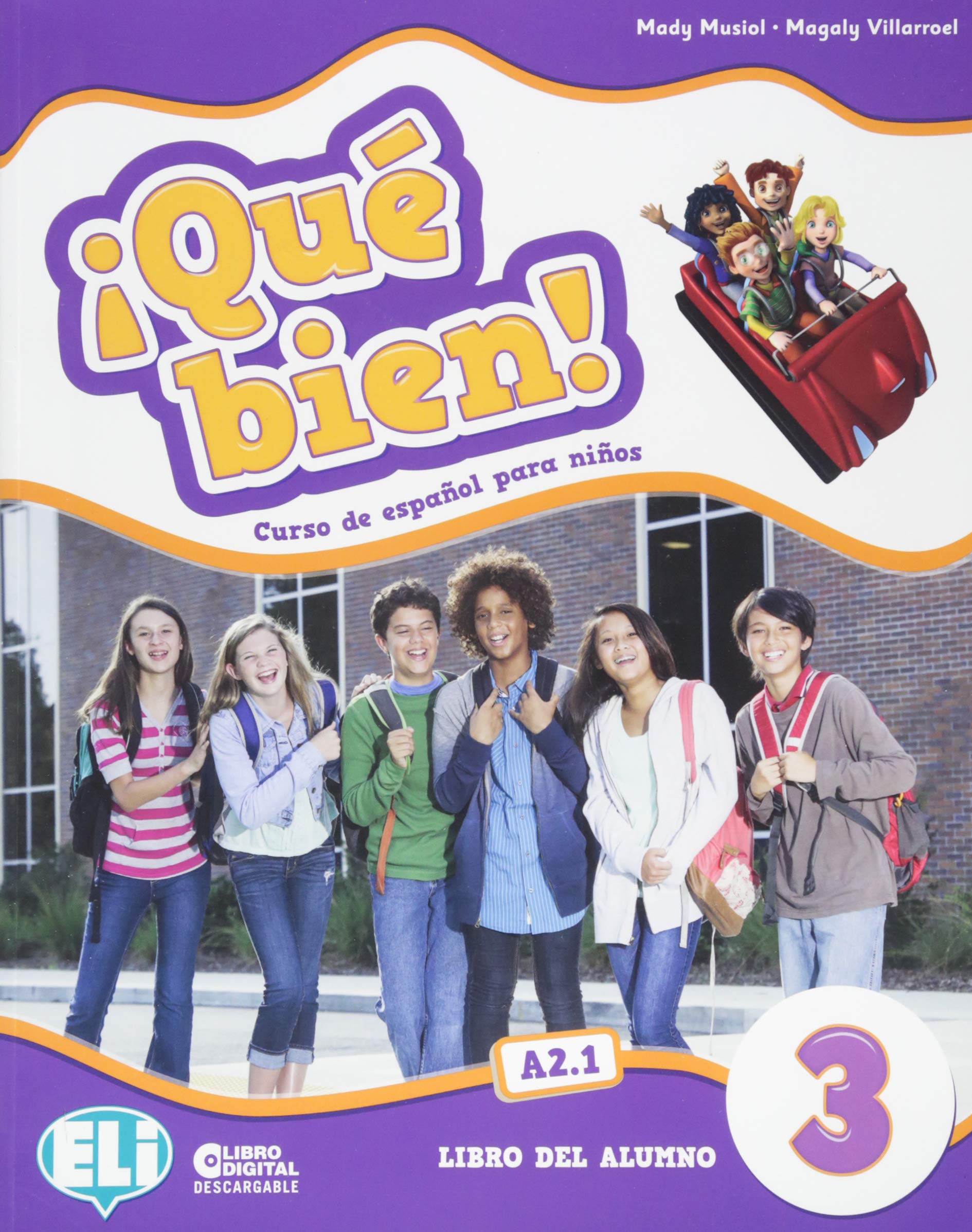 QUE BIEN 3. LIBRO DEL ALUMNO book