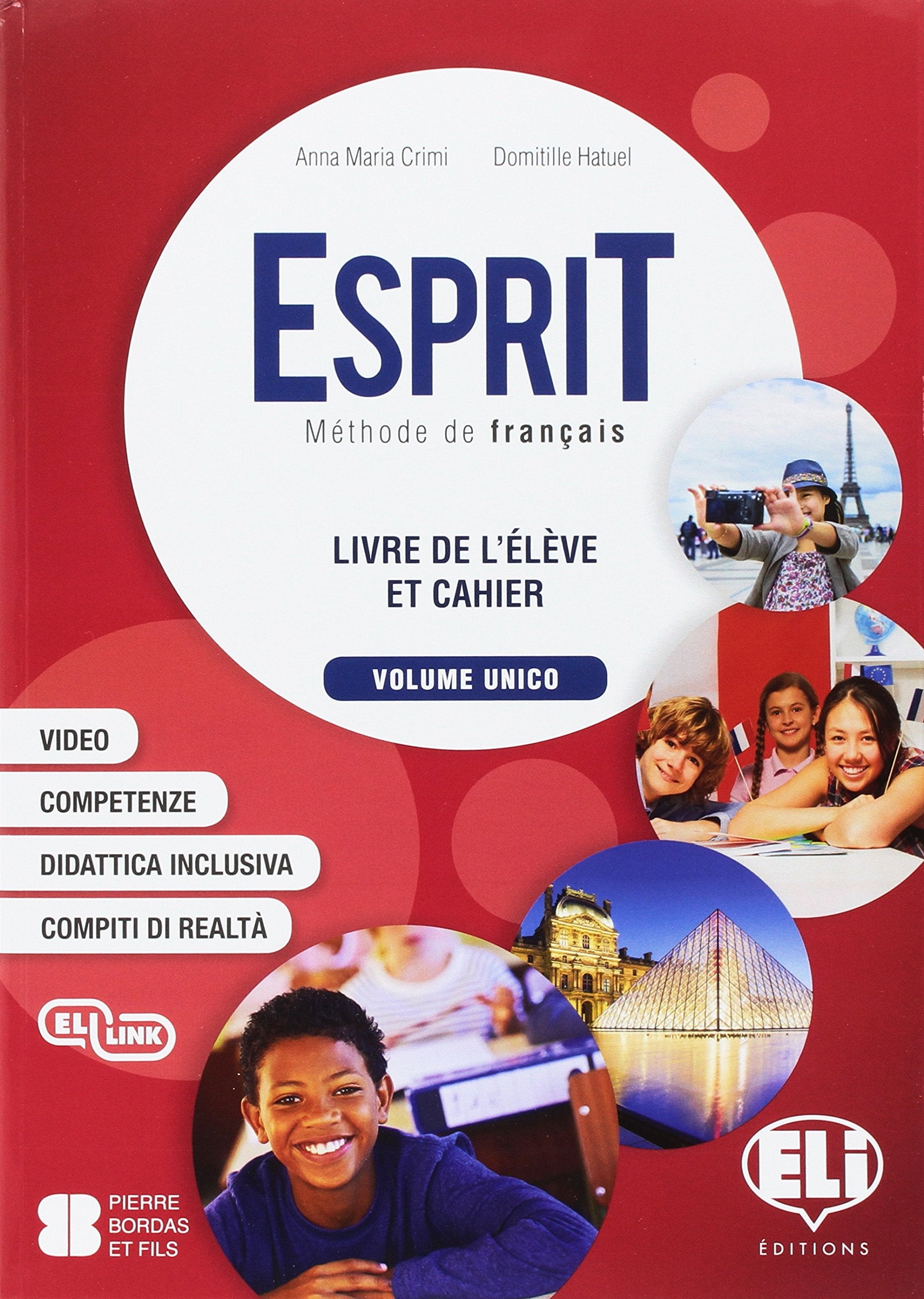 Esprit. Per la Scuola media. Ediz. per la scuola. Con File audio per il download. Con Contenuto digitale per accesso online. Con Contenuto digitale per download. Con Libro book