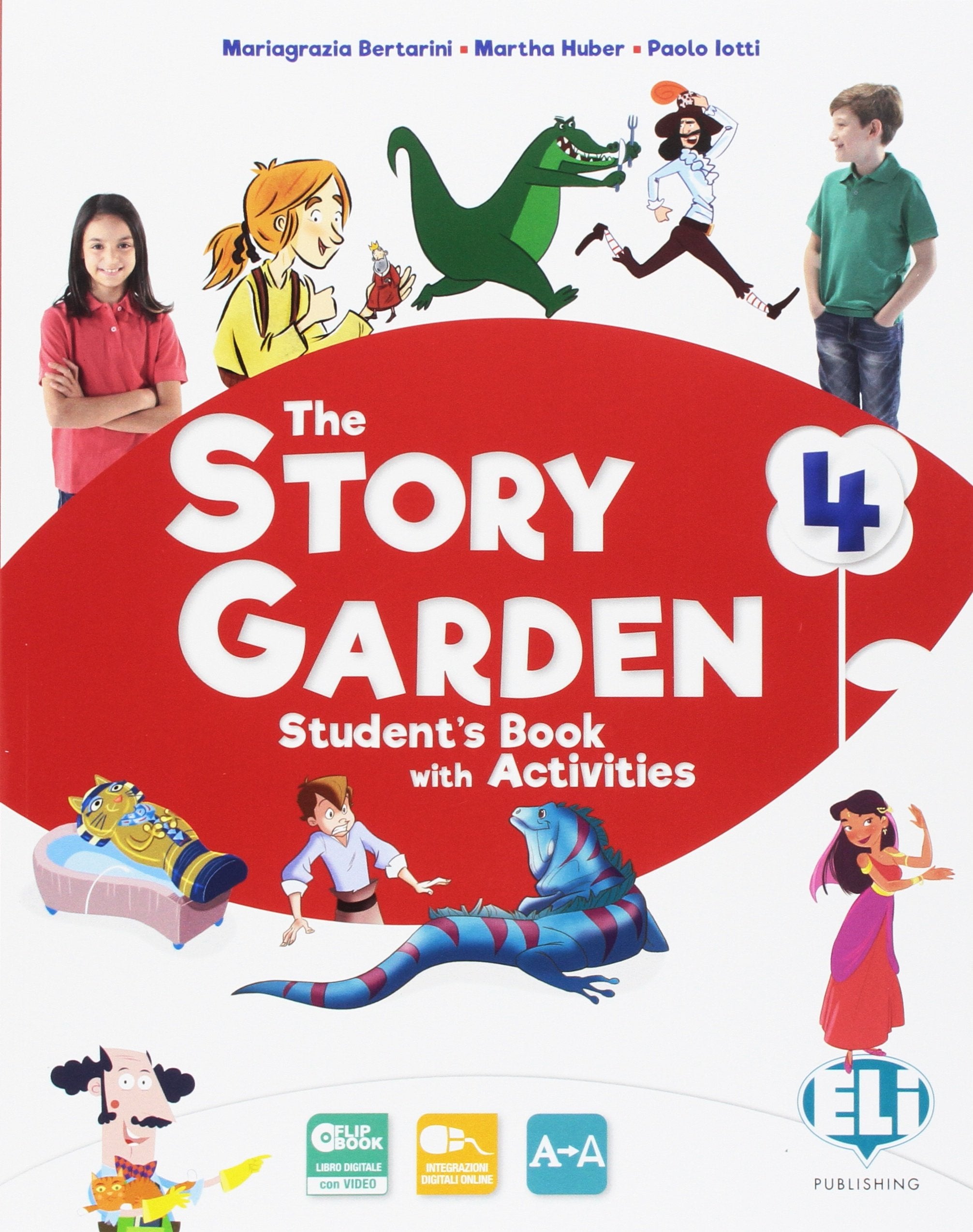 The story garden. Per la Scuola elementare. Ediz. per la scuola. Con e-book. Con espansione online (Vol. 4) book