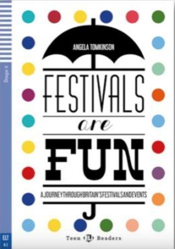 Festivals are fun! Pour le collège. Avec expansion en ligne book