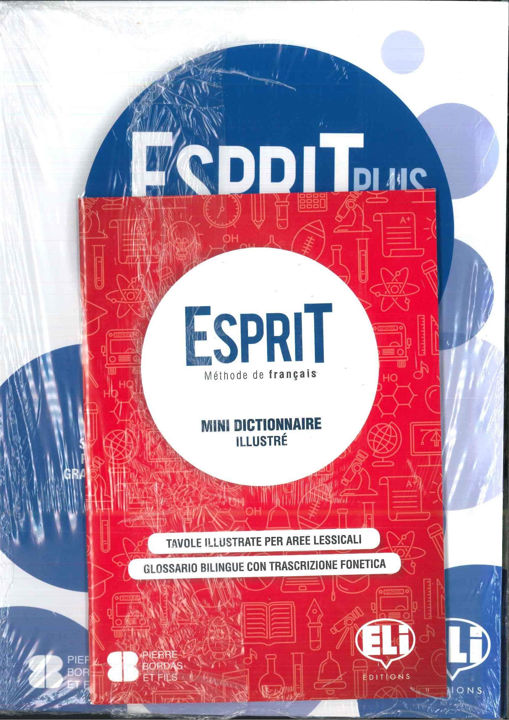 Esprit plus. Corso di lingua francese. Per la Scuola media. Ediz. per la scuola. Con File audio per il download. Mini dictionnaire. Grammaire. Livre actif (Vol. A) Professional & Reference Books