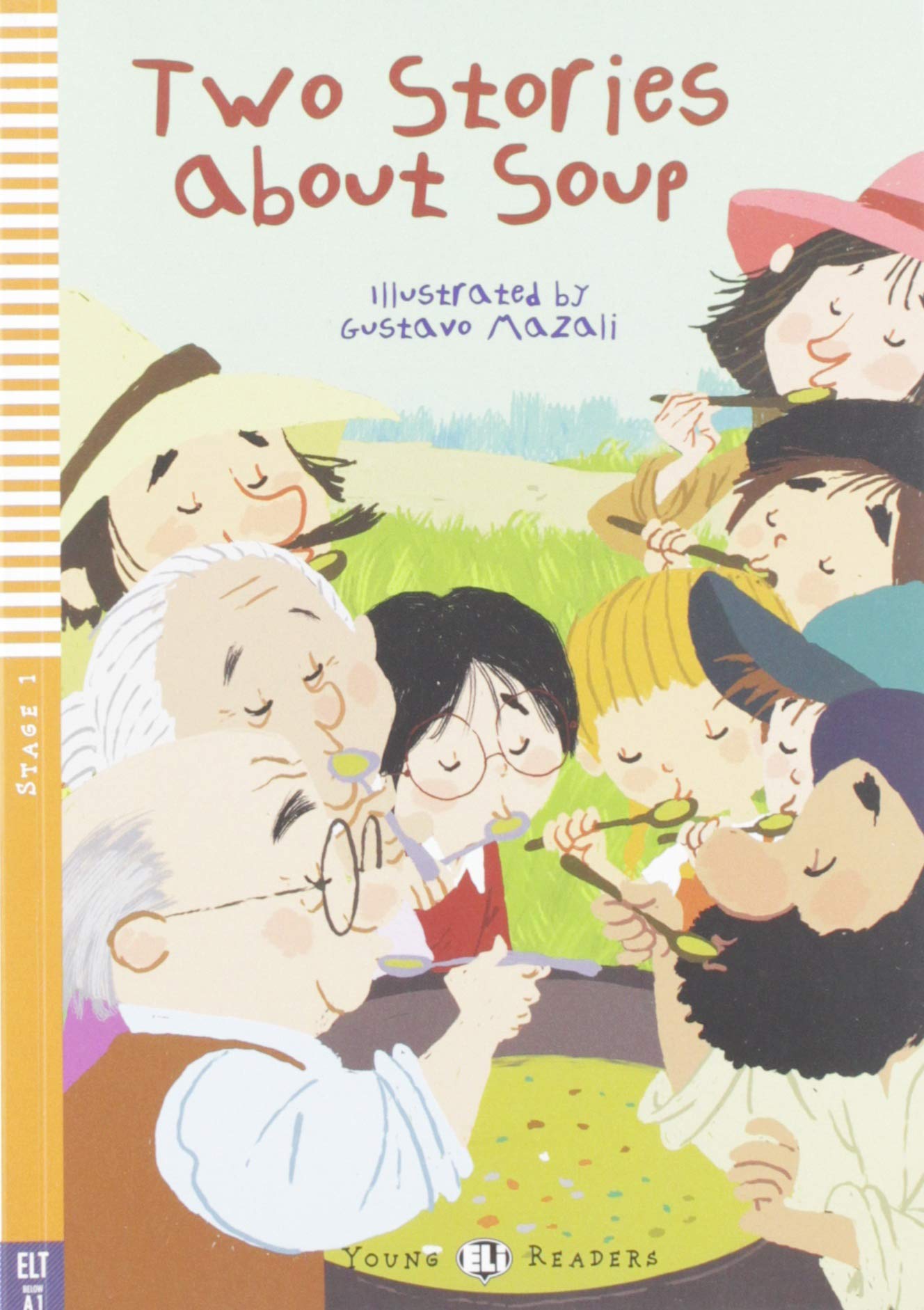 Young ELI Readers - English: Two Stories about Soup + downloadable audio Professional & Reference Books