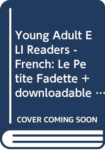 Young Adult ELI Readers - French: Le Petite Fadette + downloadable audio book
