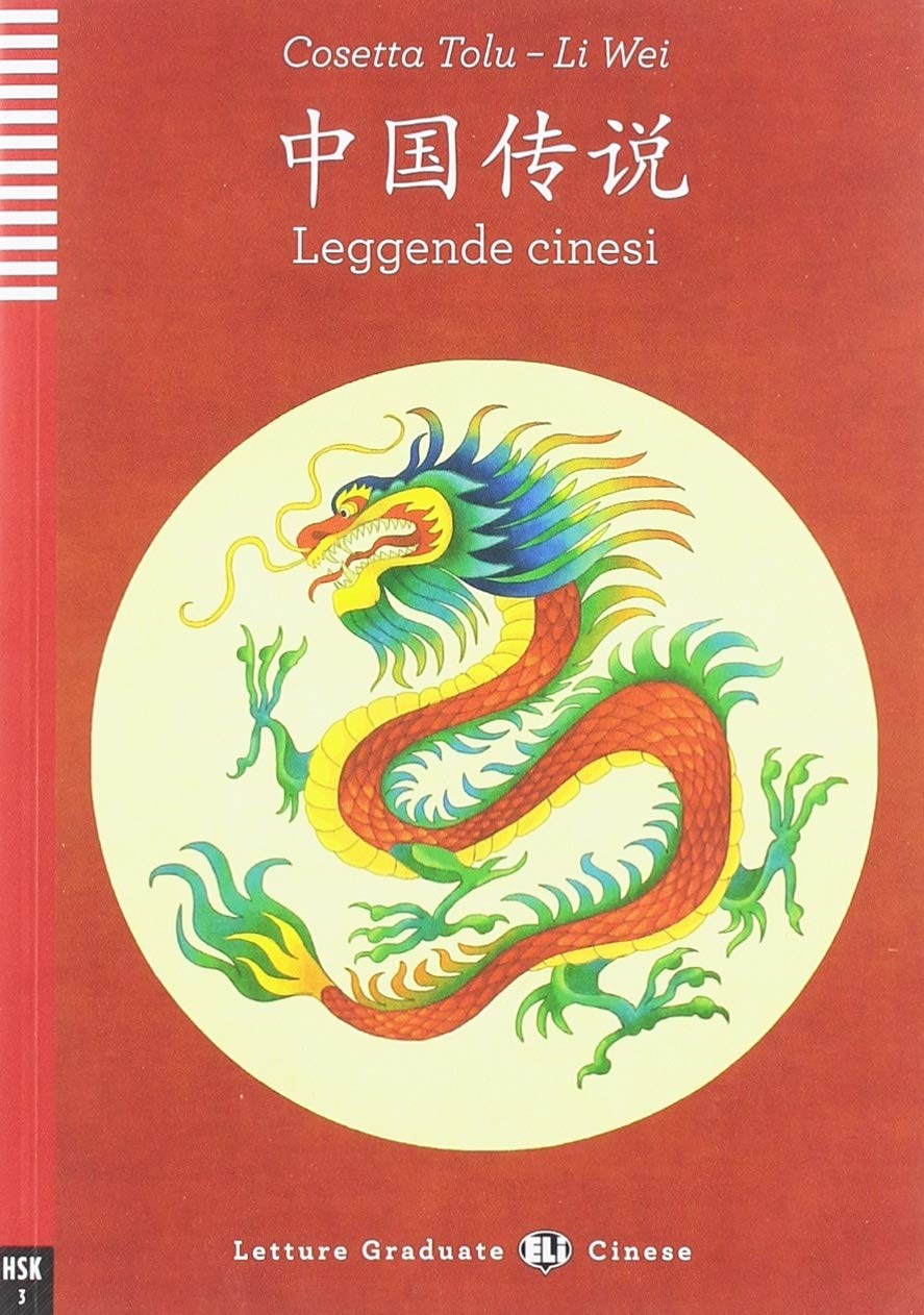 Leggende cinesi. Pour les lycées book