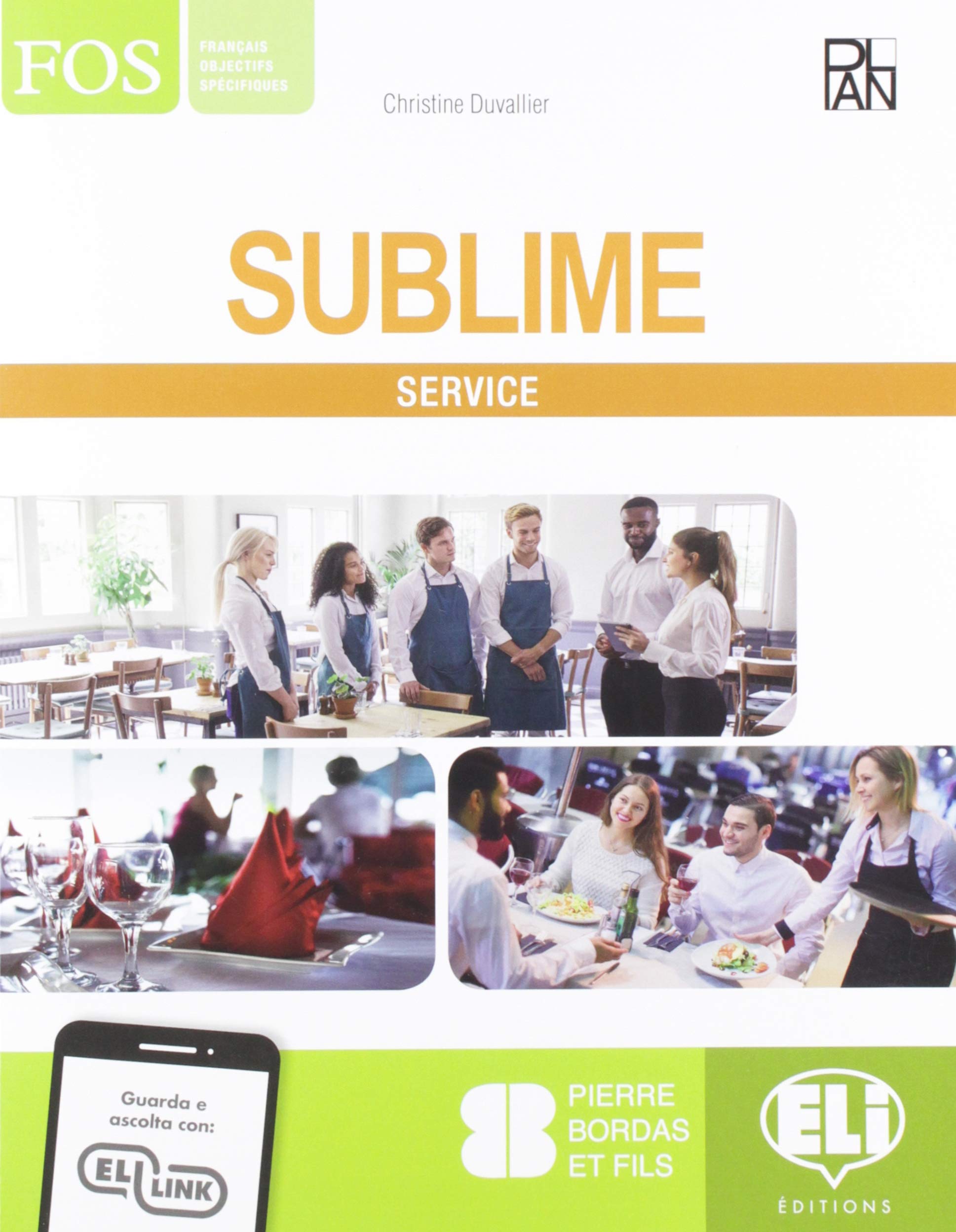 Sublime. Service. Per gli Ist. professionali. Con e-book. Con espansione online book