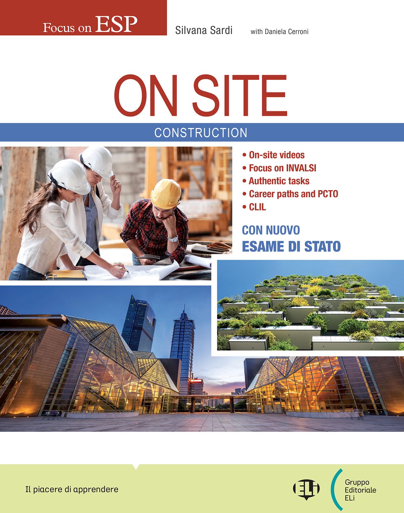 On site. Construction. Per gli Ist. tecnici tecnologici indirizzo costruzioni, ambiente e territorio. Con e-book. Con espansione online book