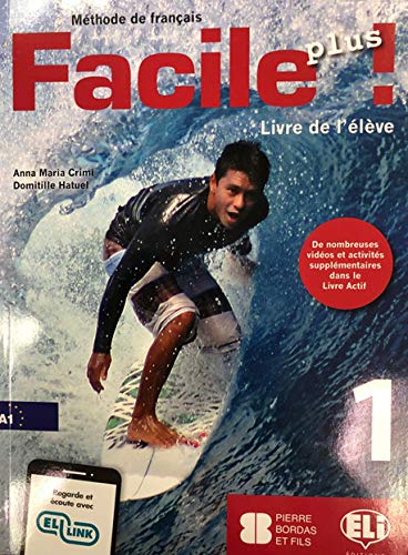 Facile plus !: Livre de l'eleve + Livre actif 1 Foreign Languages ​​& Dictionaries