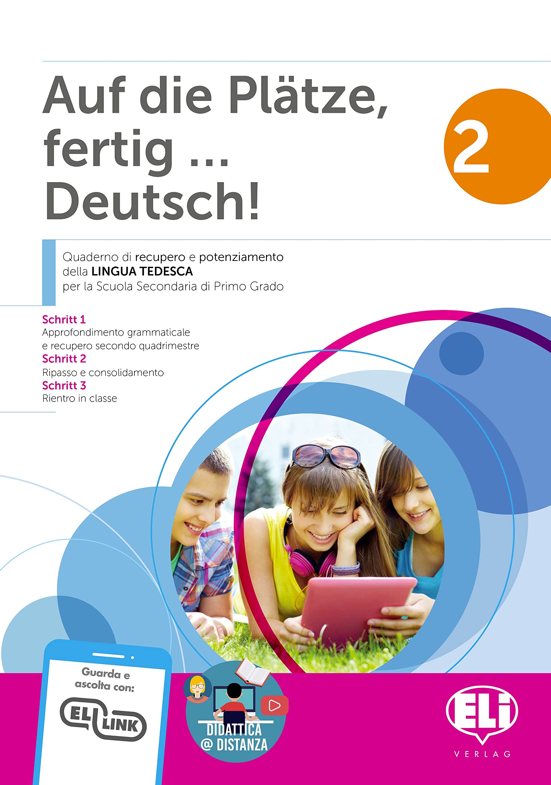 Auf die plätze, fertig… Deutsch! Per la Scuola media (Vol. 2) book