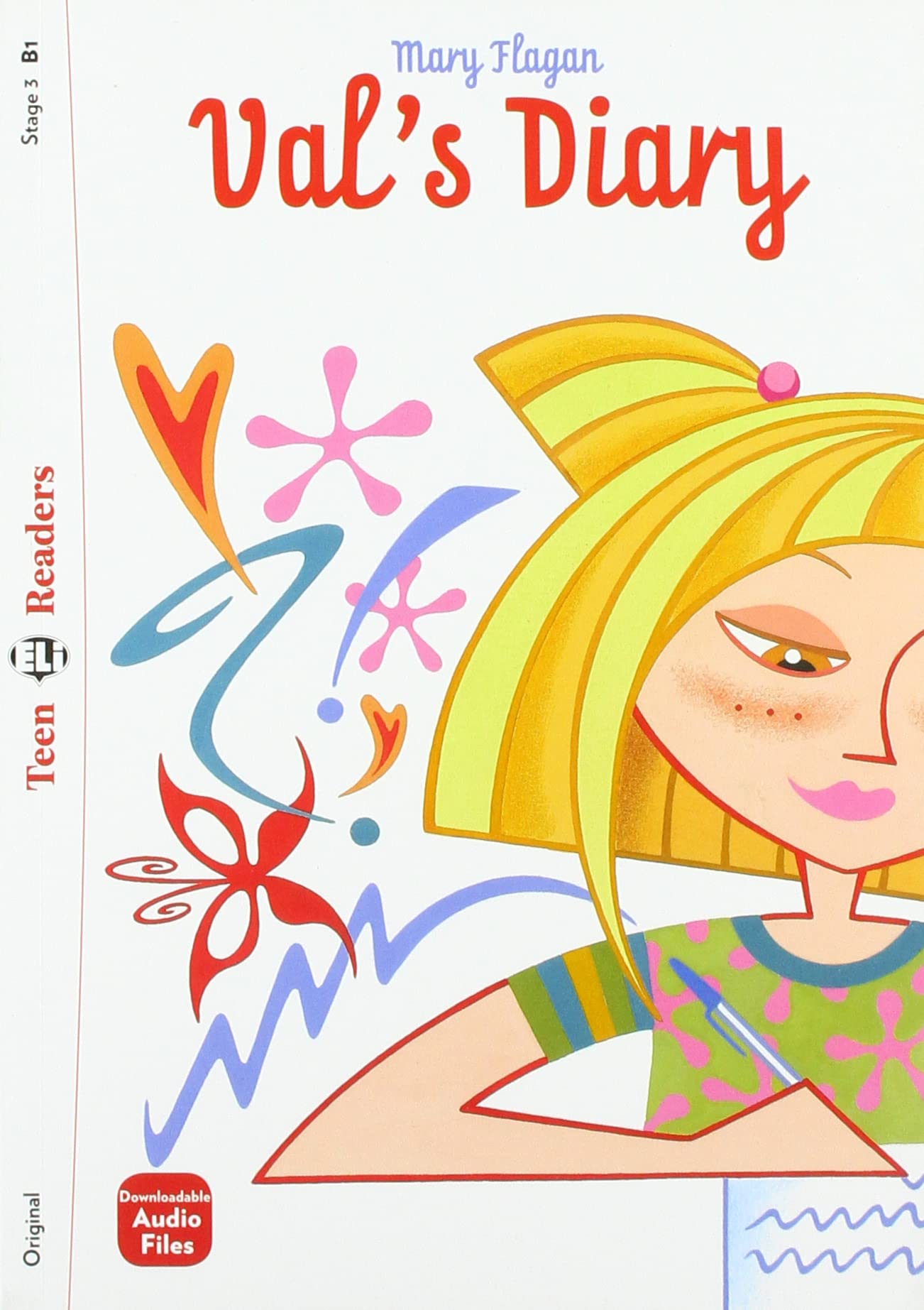 Teen ELI Readers - English: Val's Diary + downloadable audio book
