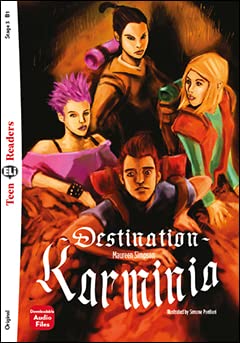 Teen ELI Readers - English: Destination Karminia + downloadable audio Foreign Languages ​​& Dictionaries