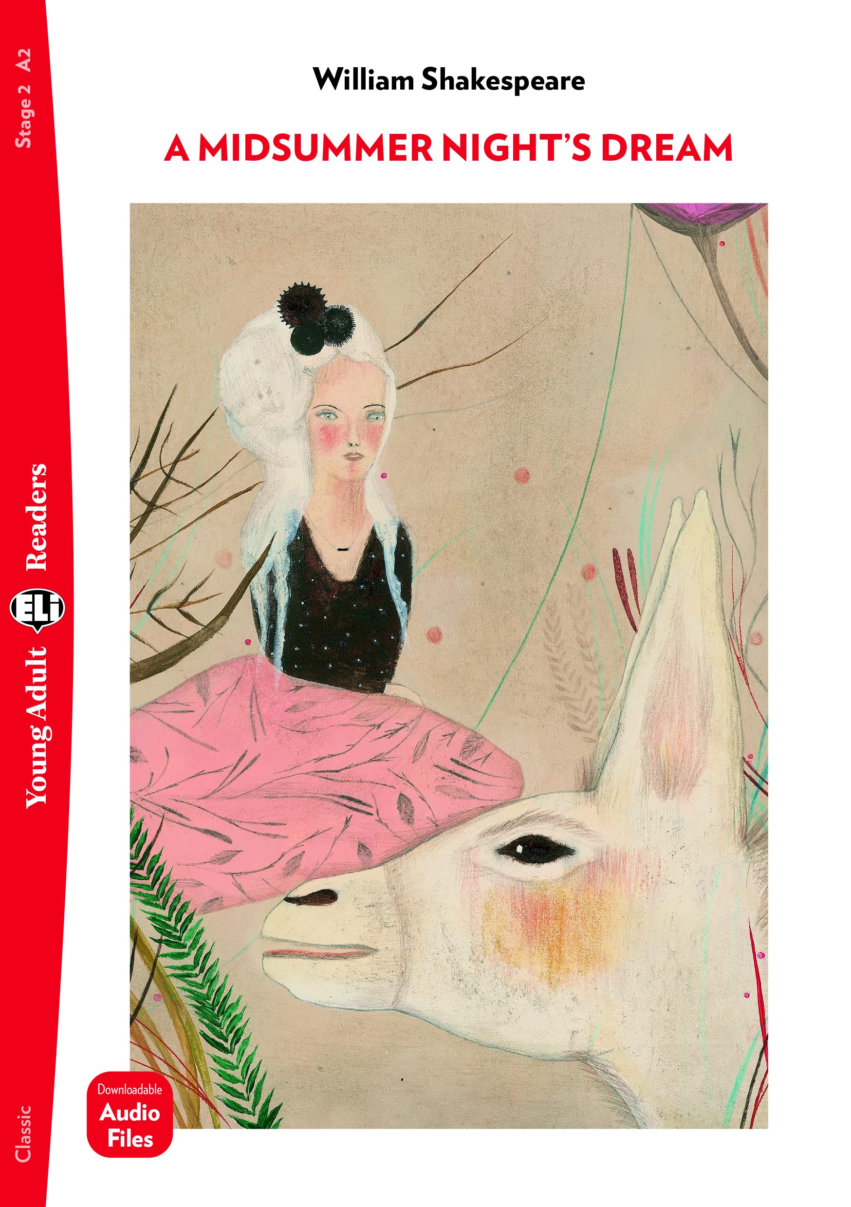 Young Adult ELI Readers - English: A Midsummer Night's Dream + downloadable audi book