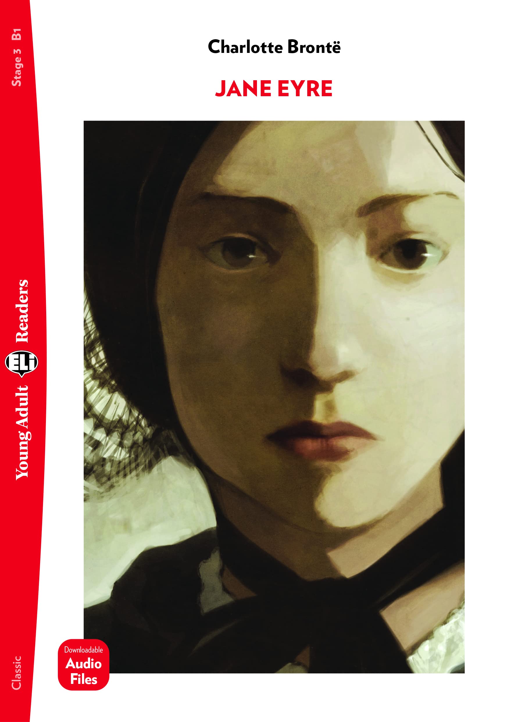 Young Adult ELI Readers - English: Jane Eyre + downloadable audio book