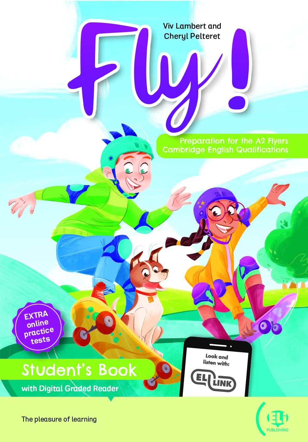 Preparation for Cambridge English (YLE): Fly! Preparation for A2 Flyers - Studen book