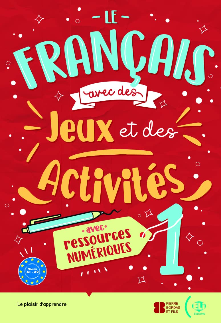 Le Francais avec... jeux et activites: Volume + livre numerique 1 (New edi book