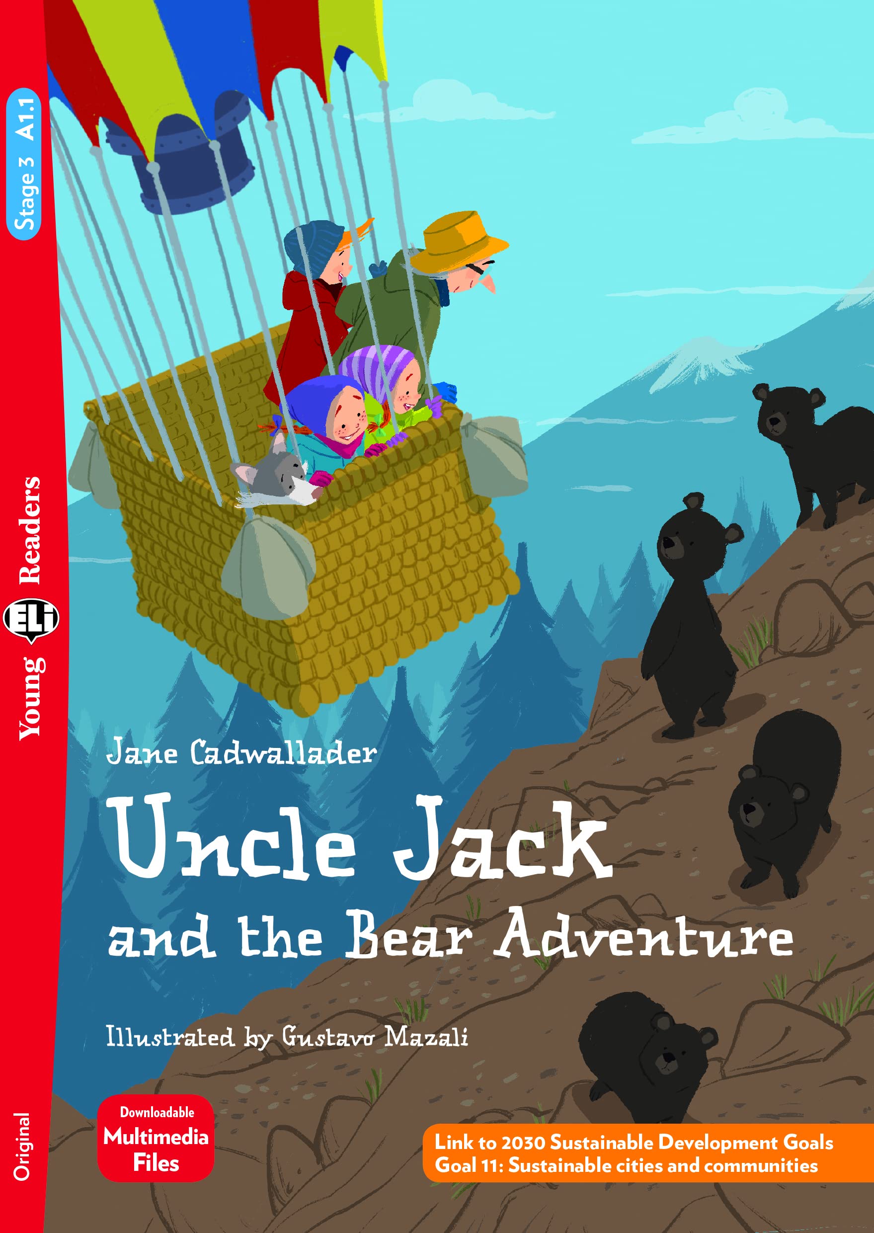 Young ELI Readers - English: Uncle Jack and the Bear Adventure + downloadable mu book