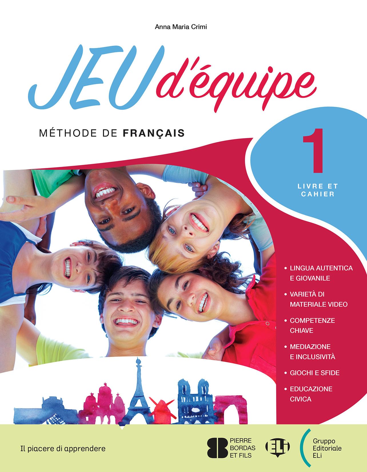 Jeu d'equipe. Avec Livre et Cahier, Révisions pour tous, Révisions de grammaire, Vise l’objectif!, Agenda 2030. Per la Scuola media. Con e-book. Con espansione online (Vol. 1) Professional & Reference Books