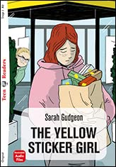 Yellow Stcker Girl, The - Stage 2 - A2 (Teen Readers) book