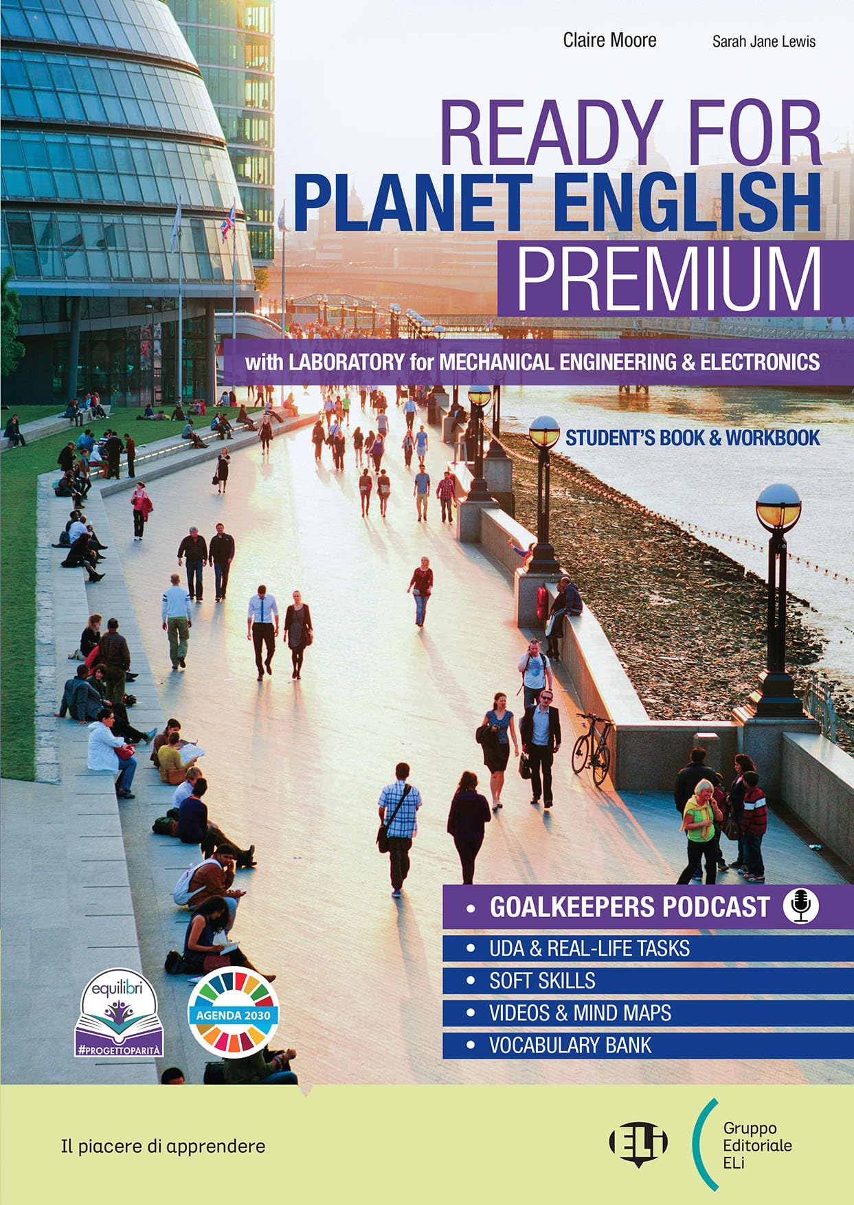 Ready for planet English. Premium. With Laboratory for mechanical engineering & electronics, Grammar & Exams. Per le Scuole superiori. Con e-book. Con espansione online book