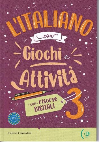 L’italiano con… giochi e attività 3 - DIGITALI - B1/B2 book