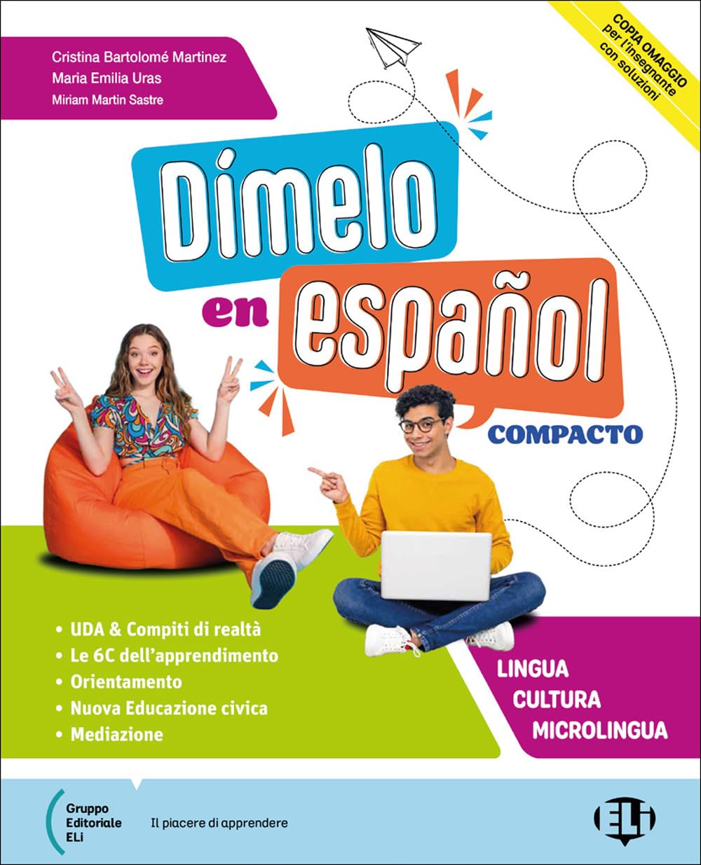 Dimelo en español. Compacto. Per le Scuole superiori. Con e-book. Con espansione online book