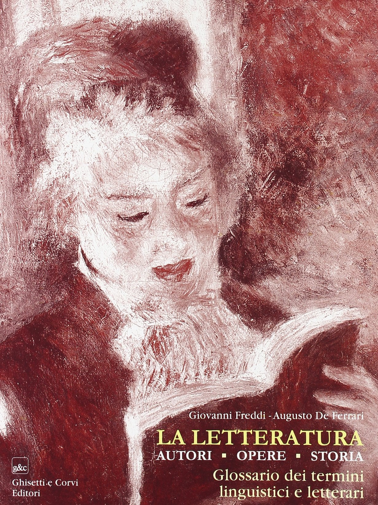 Letteratura. Dalle origini all'umanesimo. Per le scuole superiori (Vol. 1) book