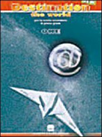 New Destination the world. Per la Scuola media (Vol. 1) Professional & Reference Books