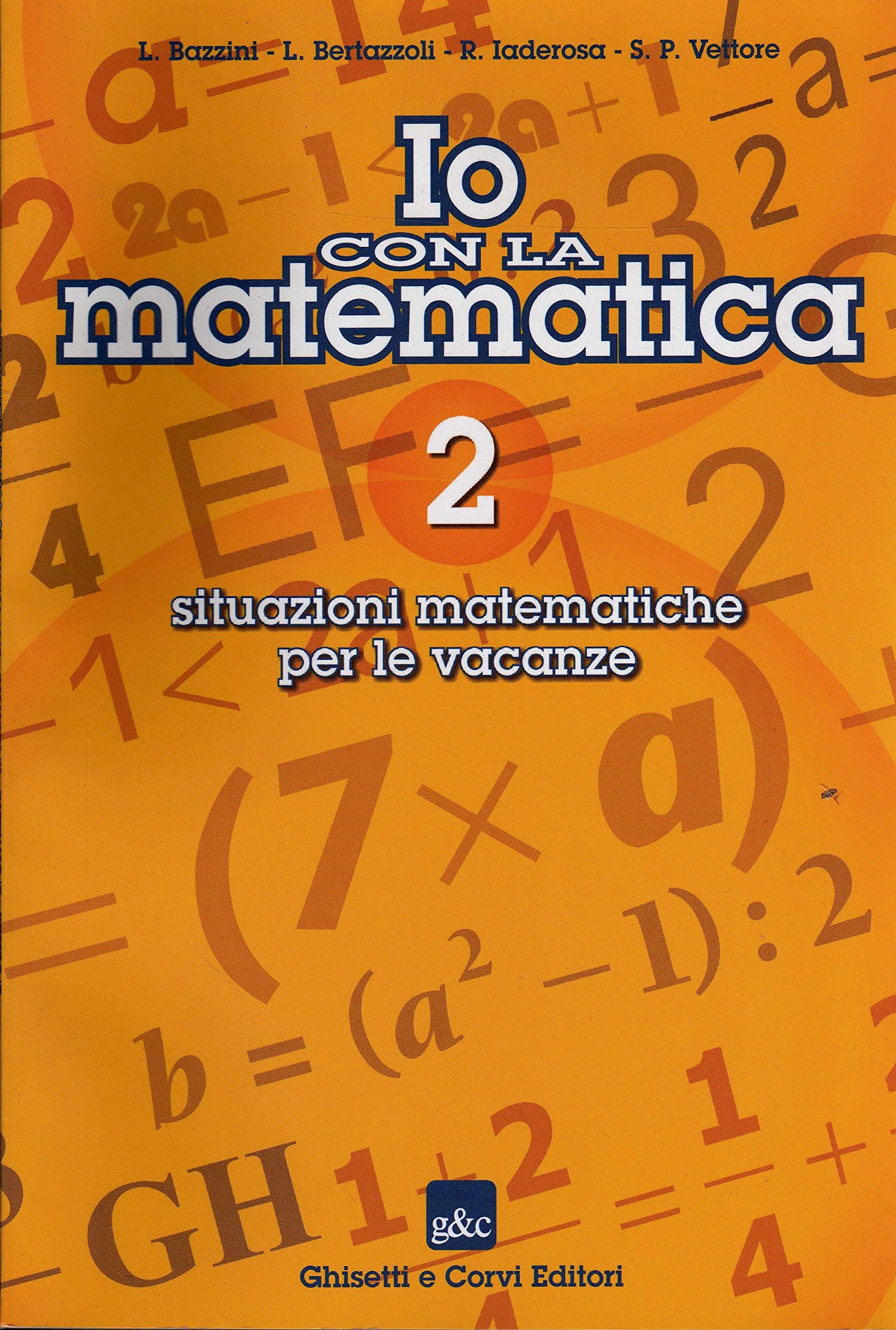Product Image: Io con la matematica. Per le Scuole (Vol. 2)