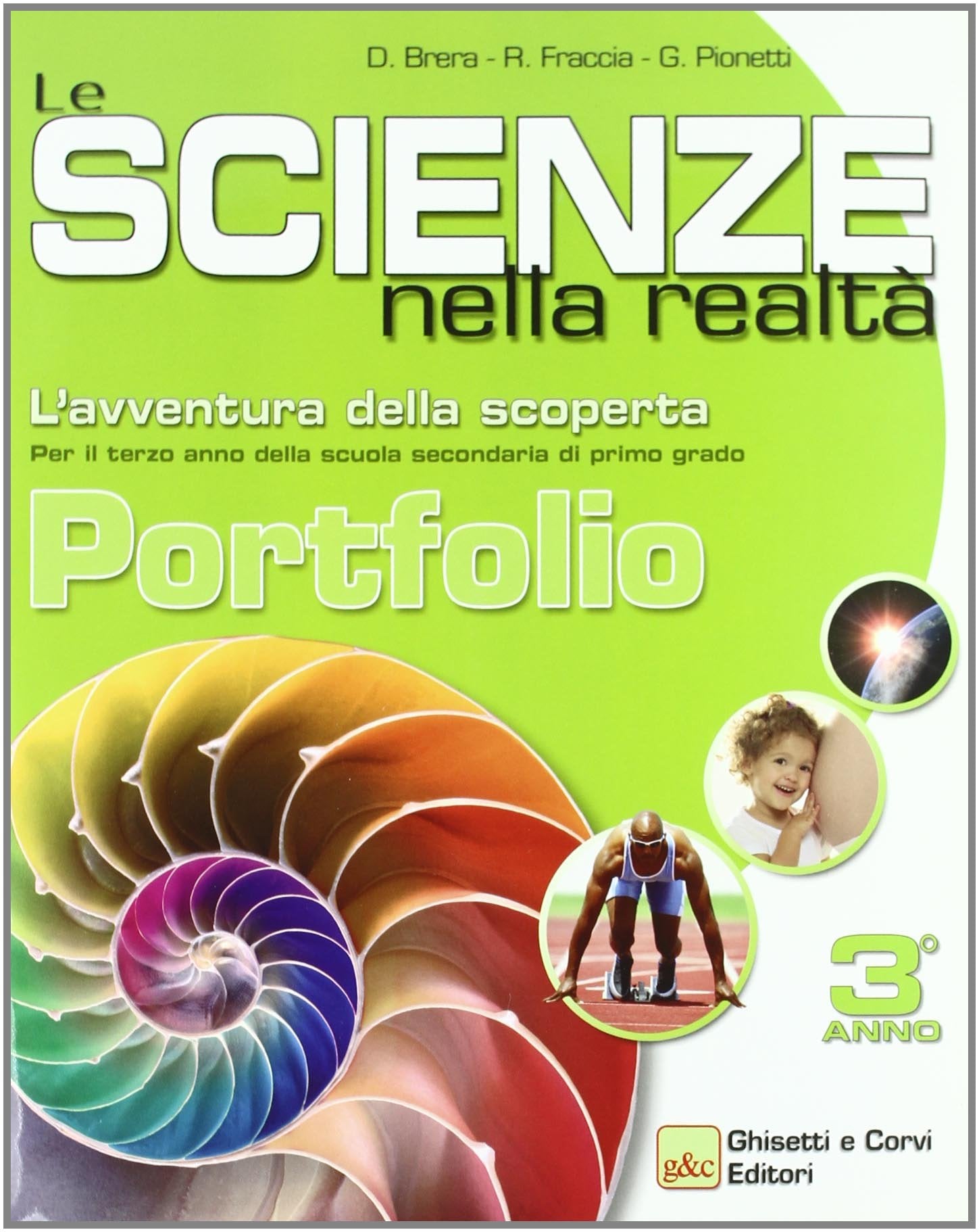 Le scienze nella realtà. Per la Scuola media (Vol. 2) Professional & Reference Books