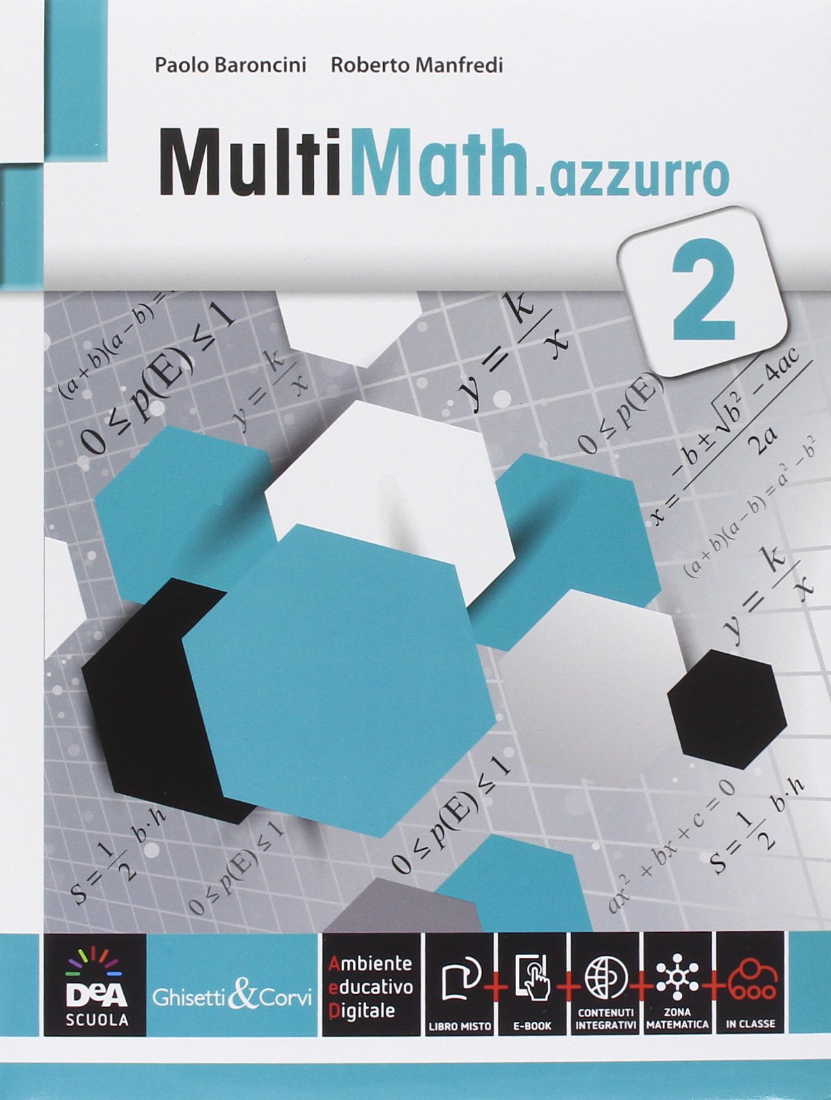 Multimath azzurro. Per le Scuole superiori. Con e-book. Con espansione online (Vol. 2) book