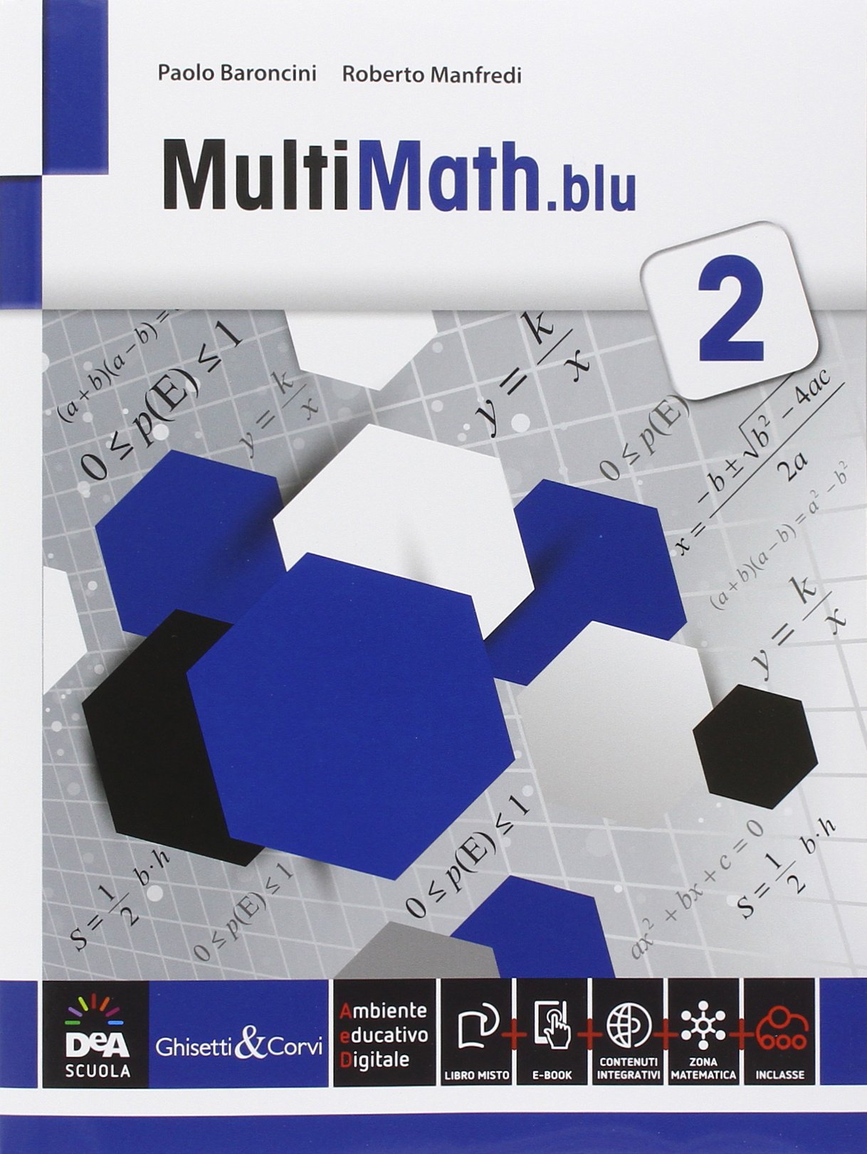 Multimath blu. Per le Scuole superiori. Con e-book. Con espansione online (Vol. 2) book