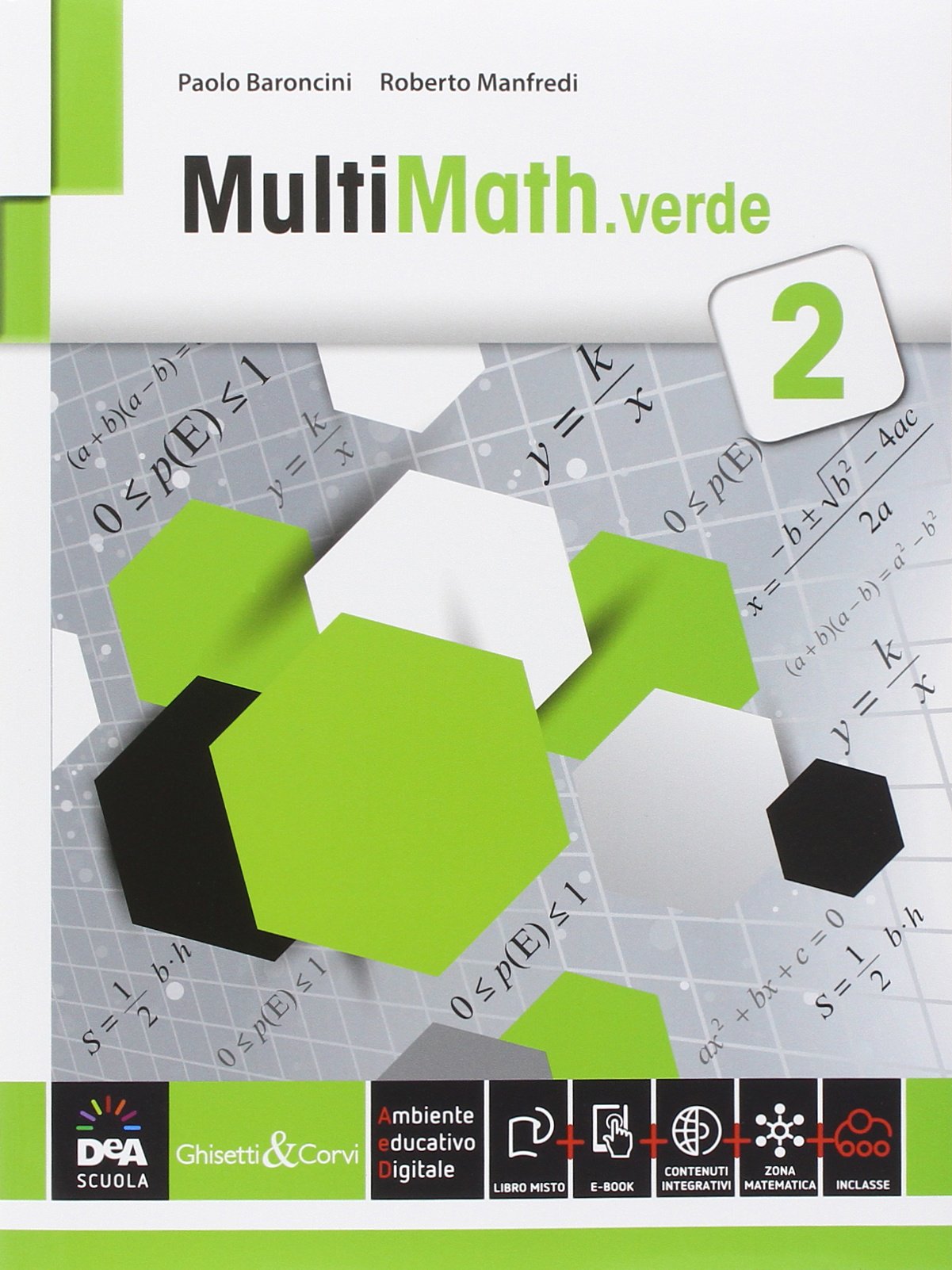 Multimath verde. Per le Scuole superiori. Con e-book. Con espansione online (Vol. 2) book