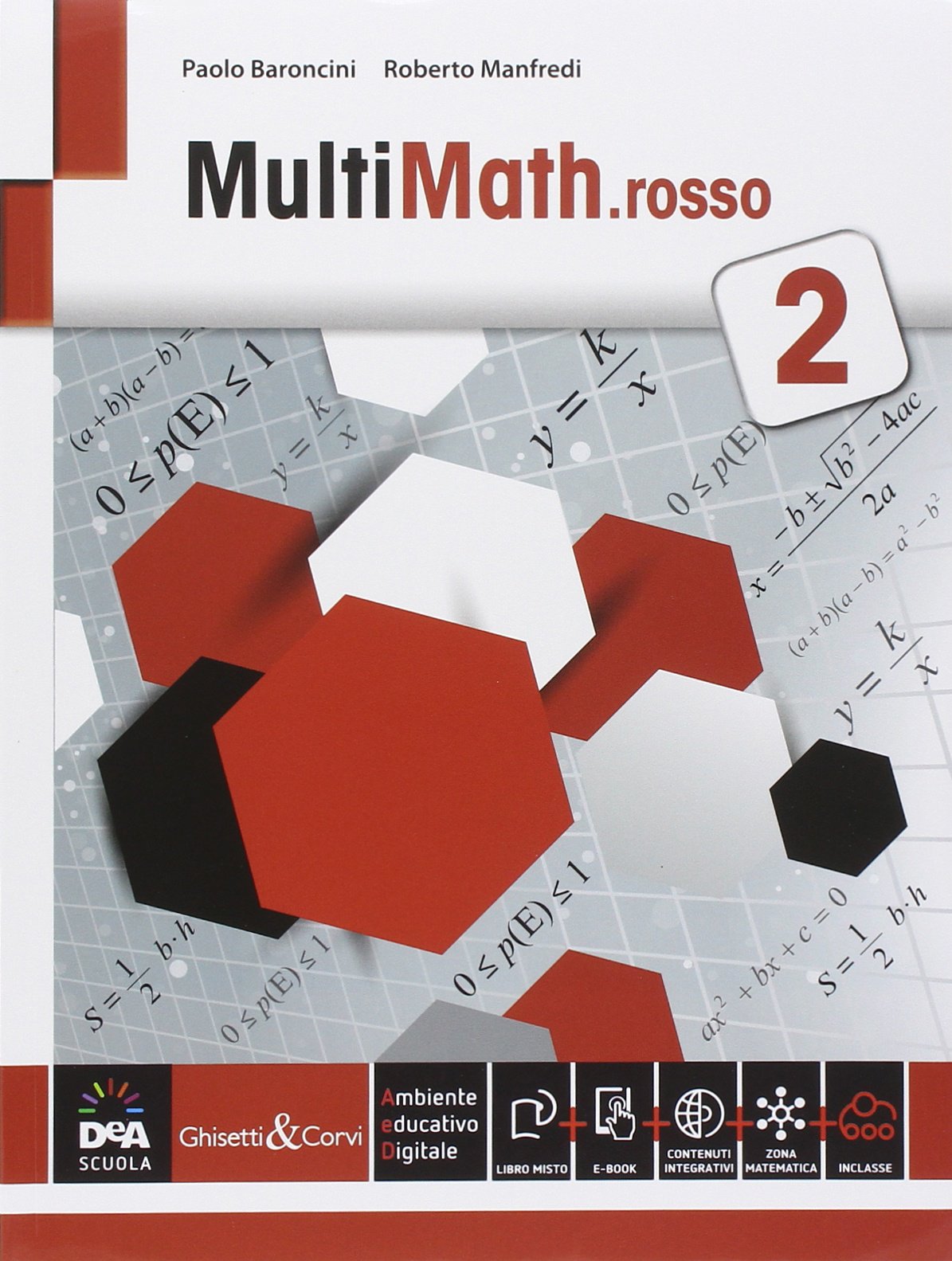 Multimath rosso. Per le Scuole superiori. Con e-book. Con espansione online (Vol. 2) book