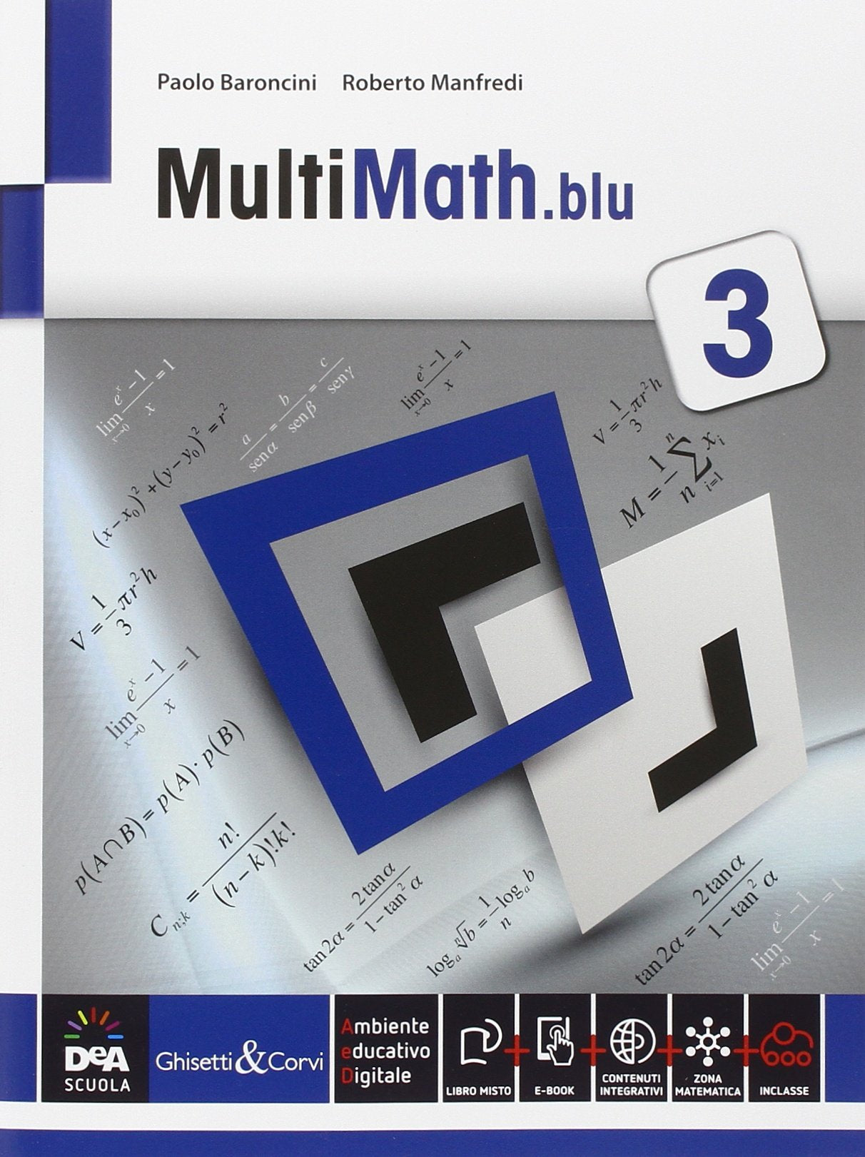 Multimath blu. Per le Scuole superiori. Con e-book. Con espansione online (Vol. 3) book
