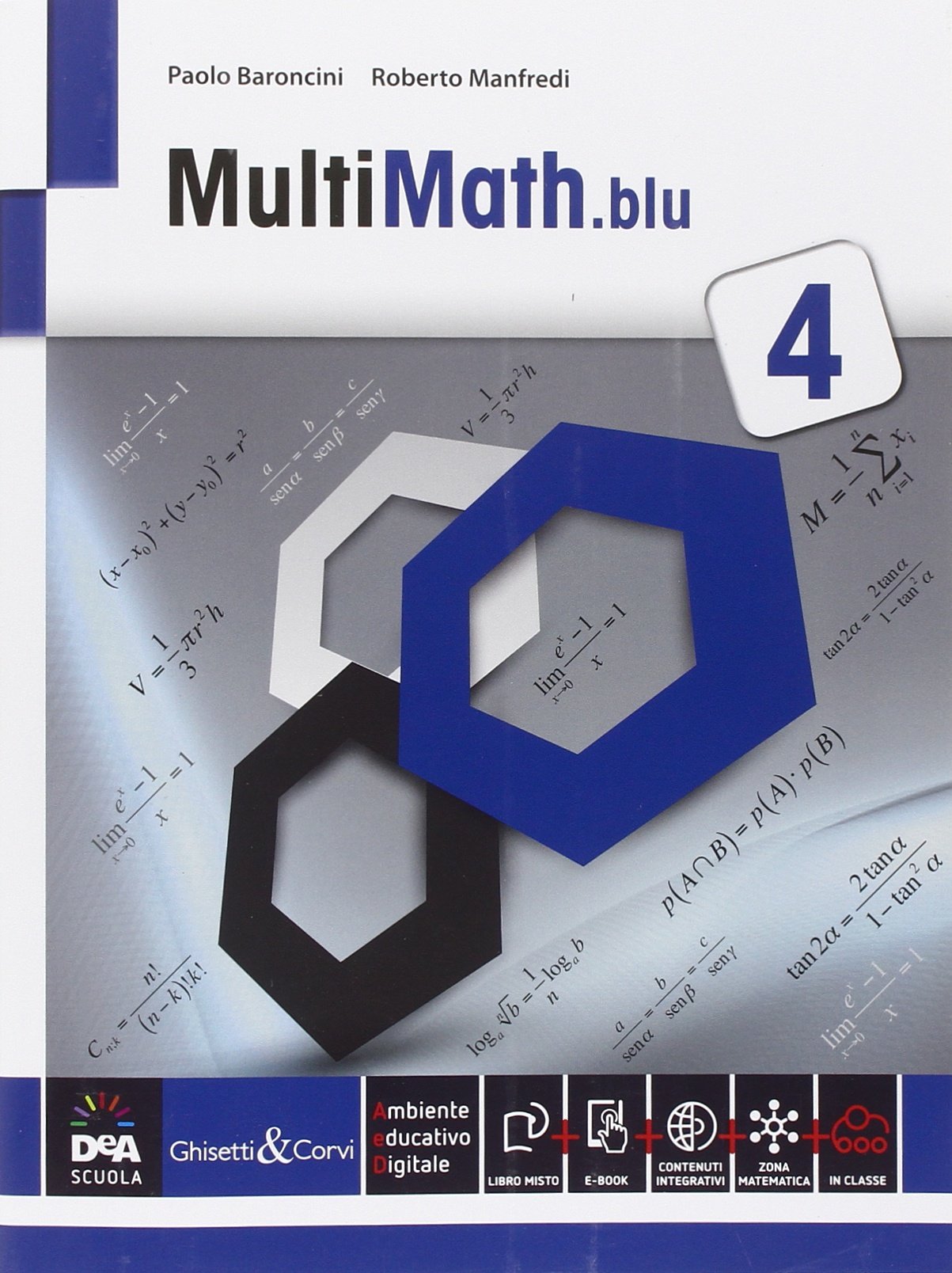 Multimath blu. Per le Scuole superiori. Con e-book. Con espansione online (Vol. 4) book