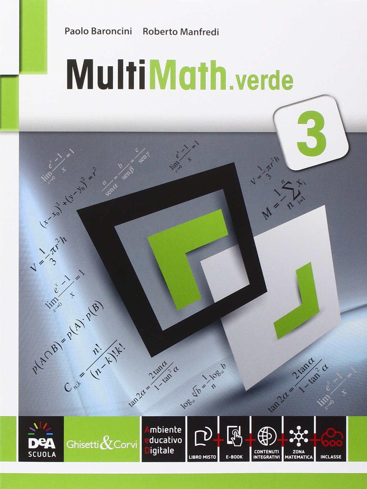 Multimath verde. Per le Scuole superiori. Con e-book. Con espansione online (Vol. 3) Professional & Reference Books
