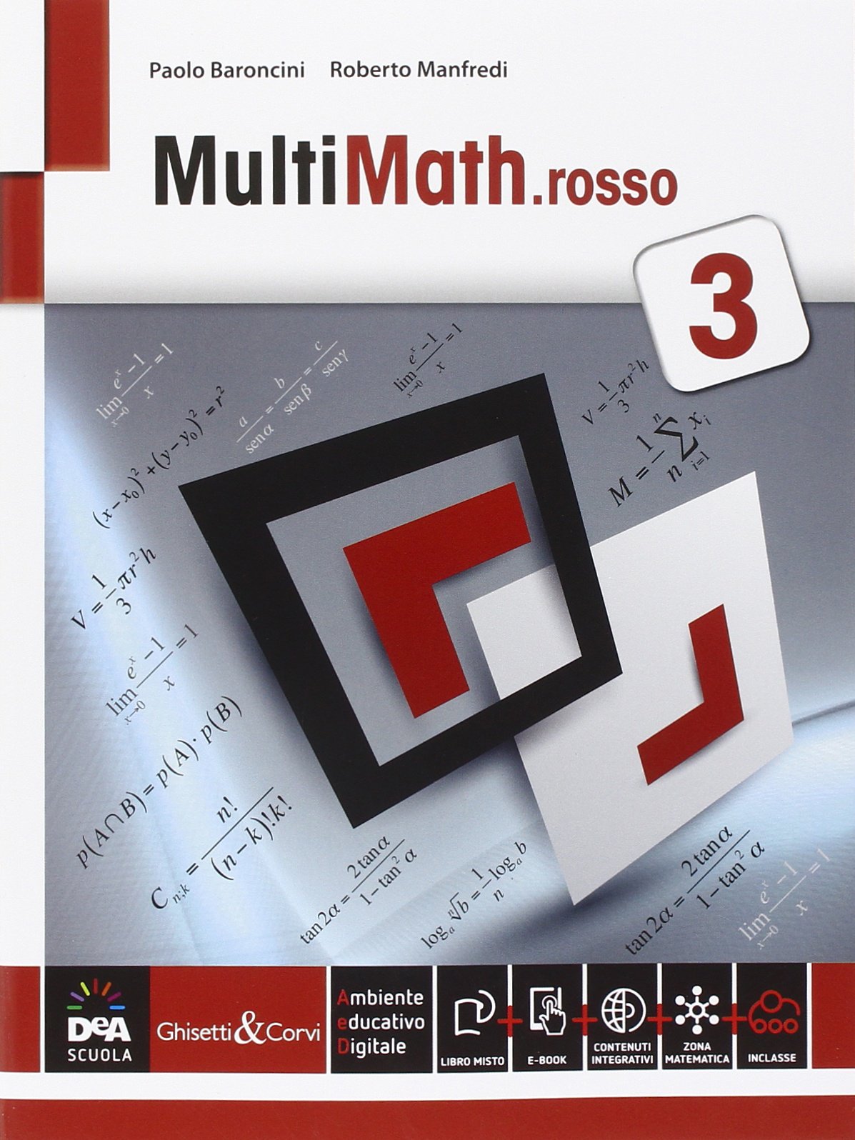 Multimath rosso. Per le Scuole superiori. Con e-book. Con espansione online (Vol. 3) book