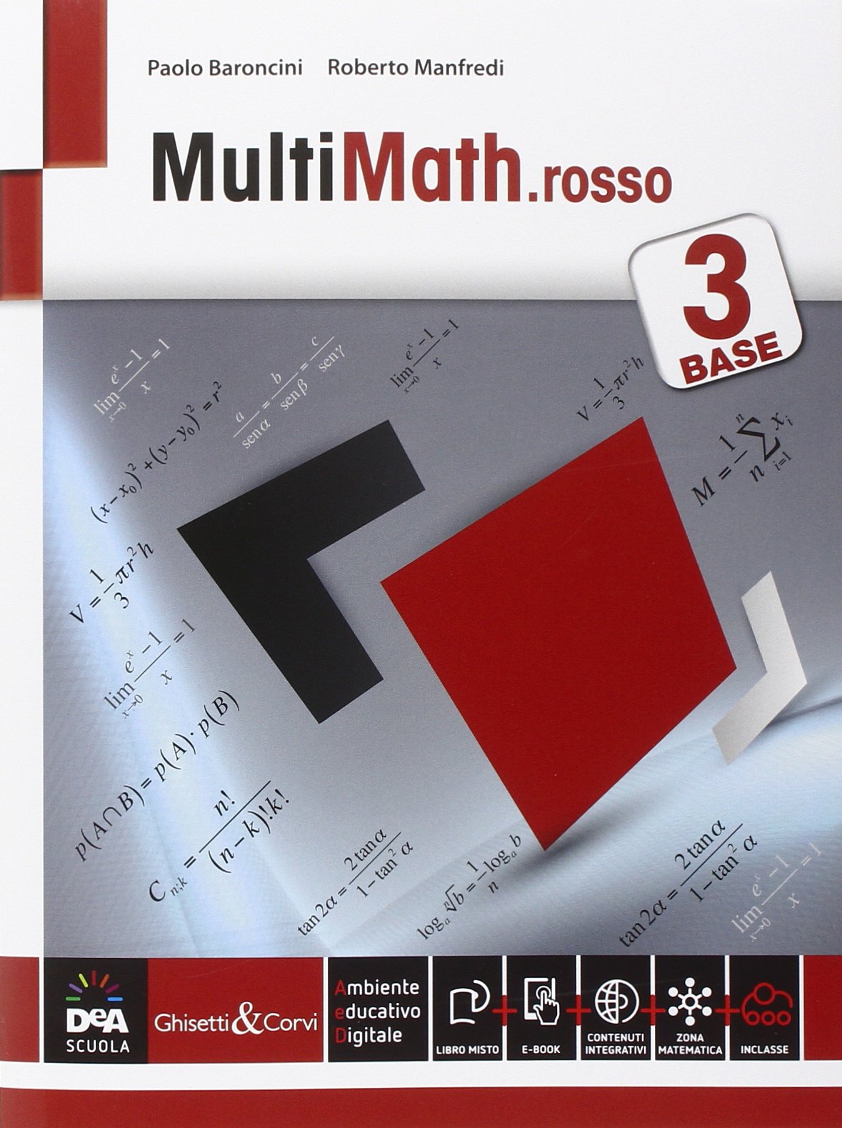 Multimath rosso. Livello base. Per le Scuole superiori. Con e-book. Con espansione online (Vol. 3) book