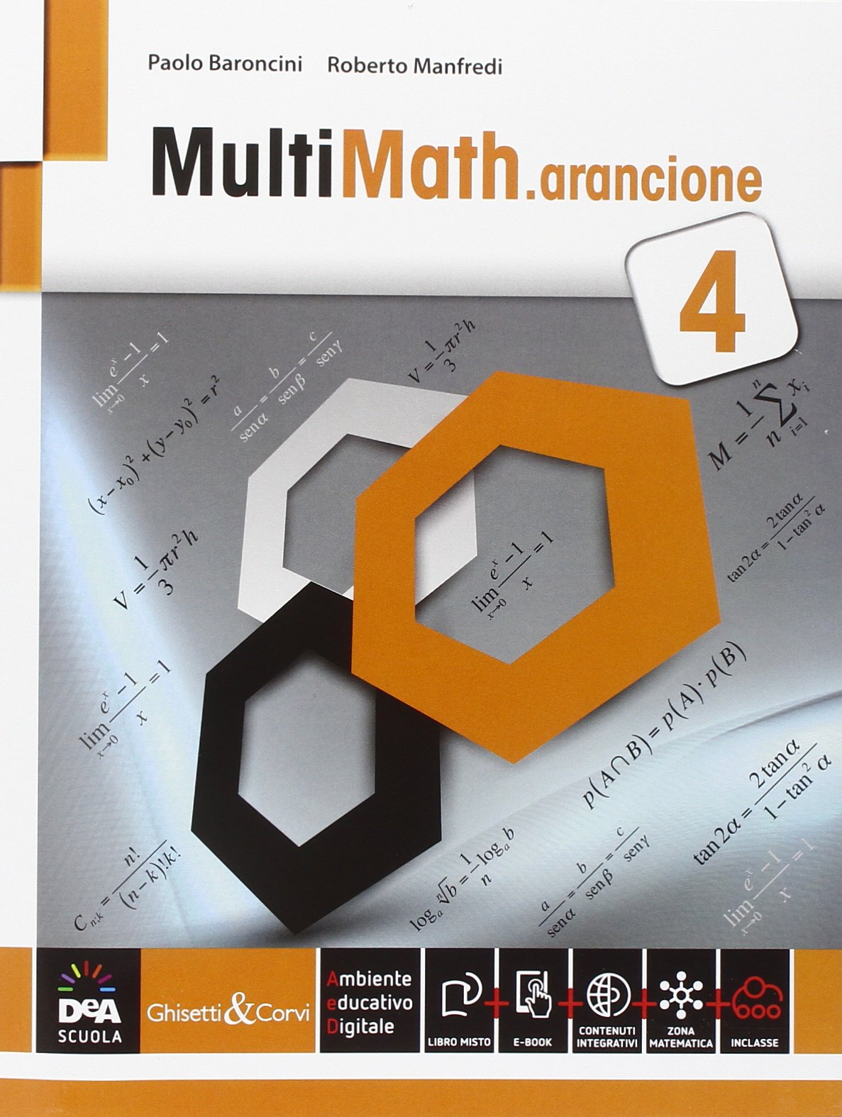 Multimath arancione. Per le Scuole superiori. Con e-book. Con espansione online (Vol. 2) book