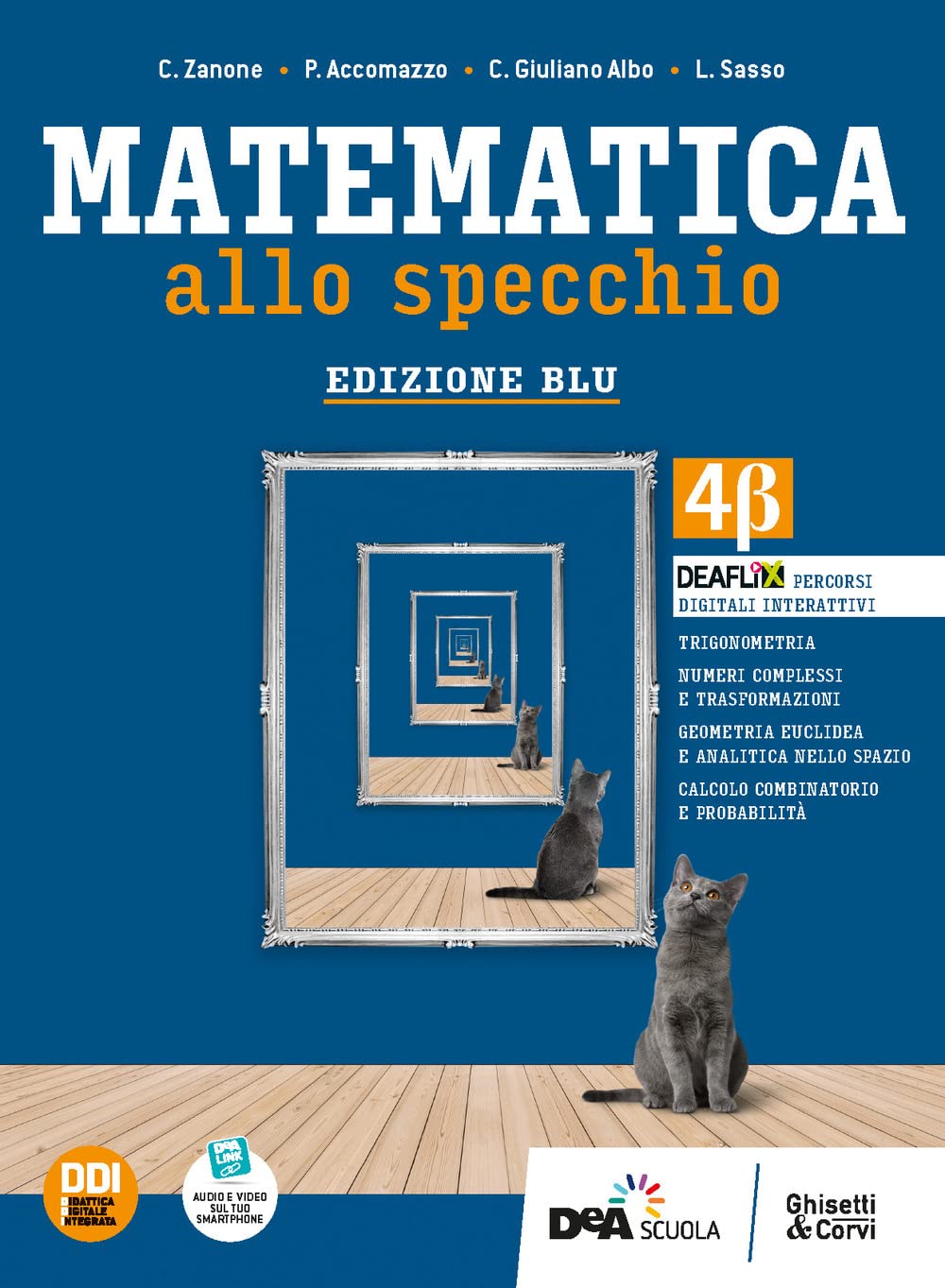 Matematica allo specchio. Ediz.blu. Per le Scuole superiori. Con e-book. Con espansione online. 4 beta (Vol. 2) book